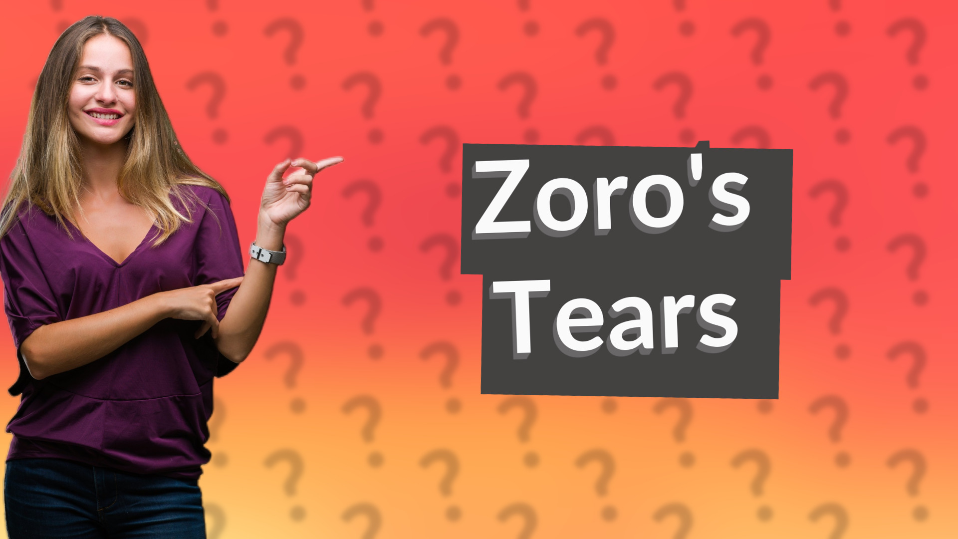 Zoro's Tears