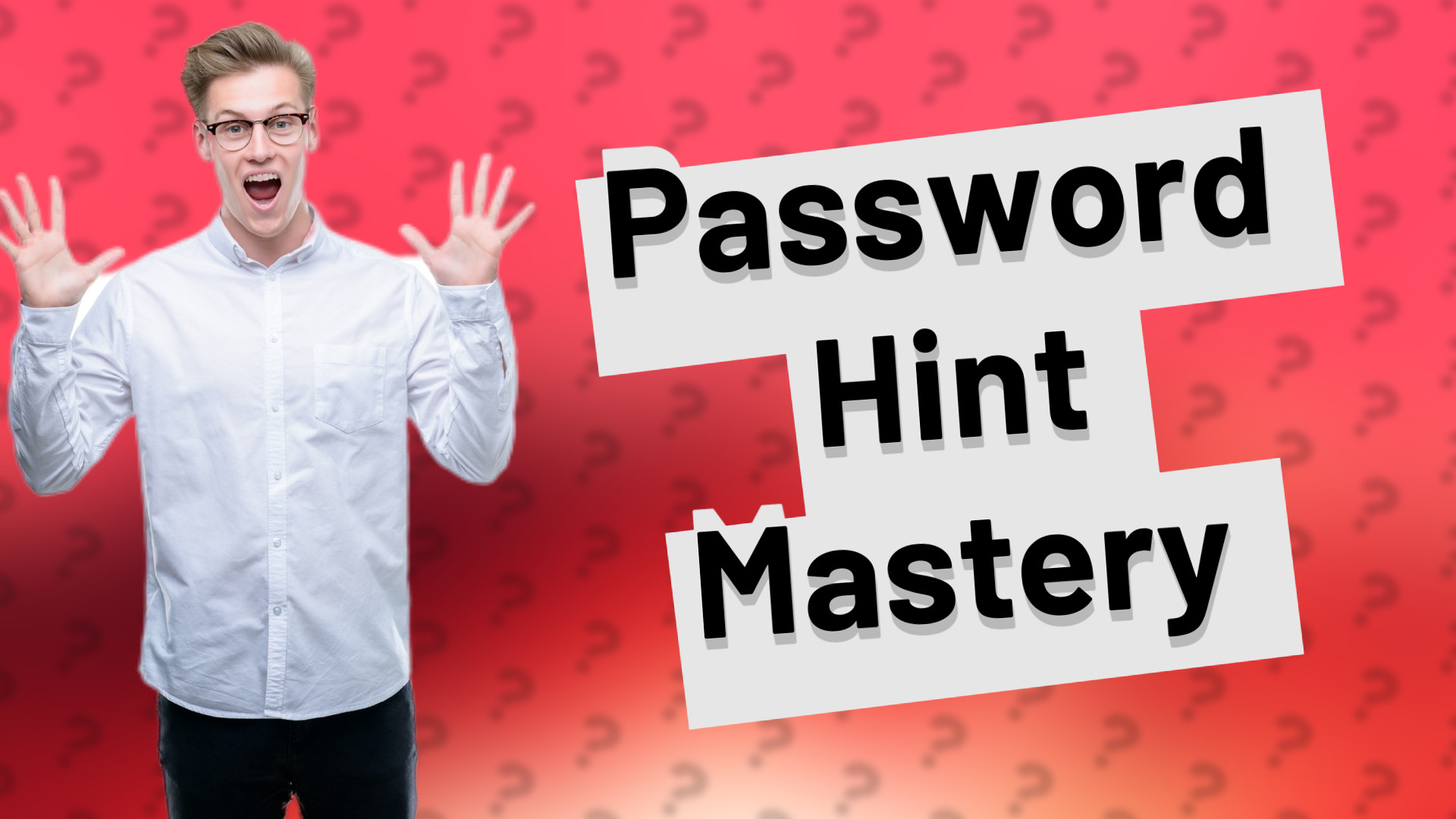 Password Hint Mastery