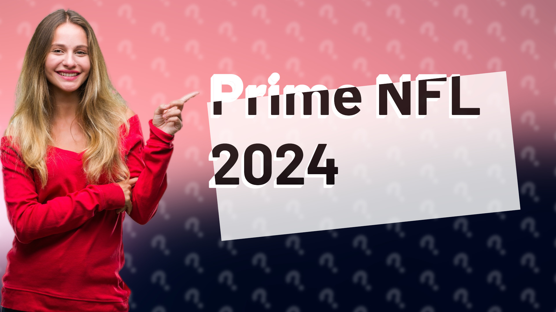 Prime NFL 2024