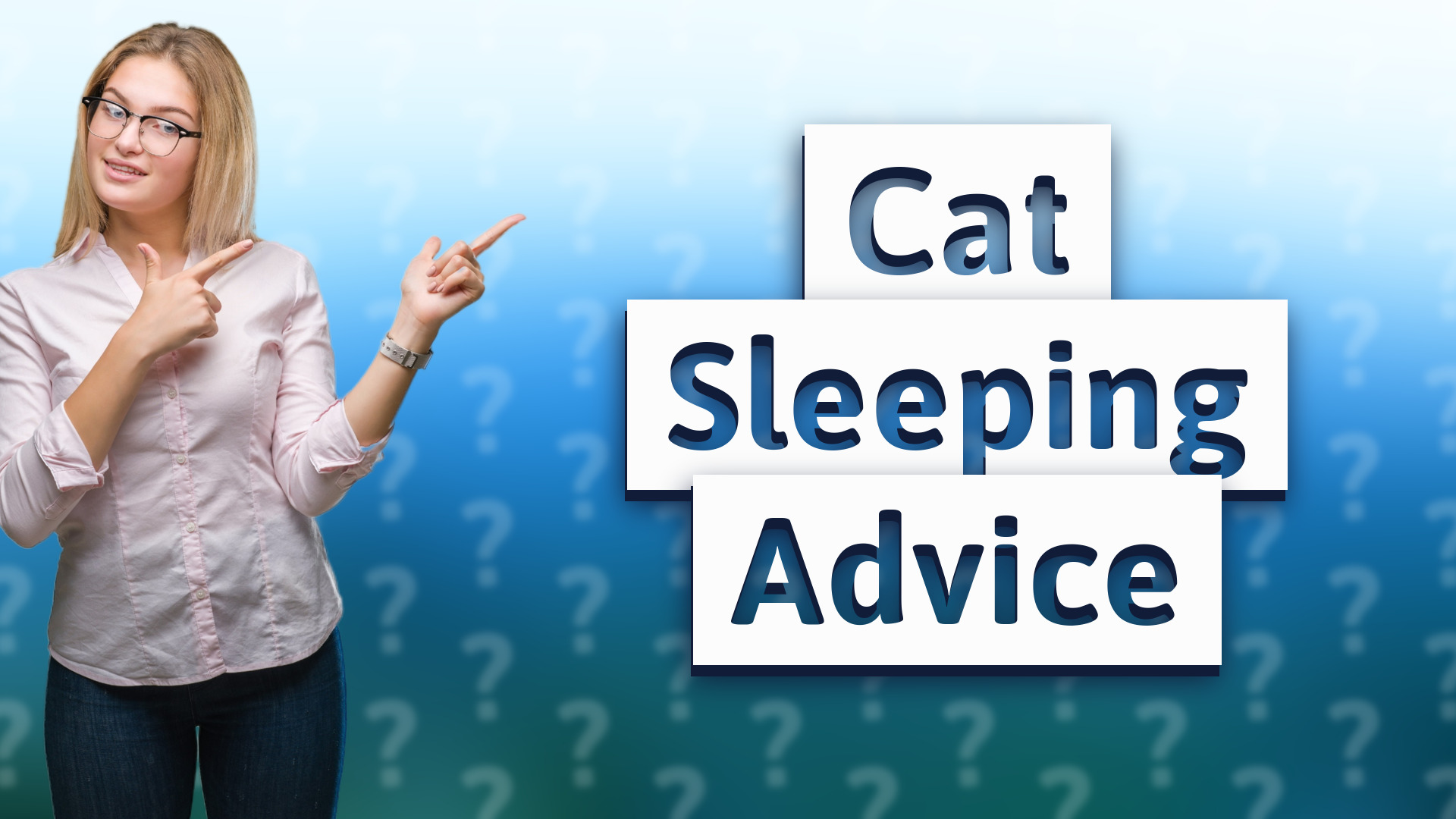 Cat Sleeping Advice