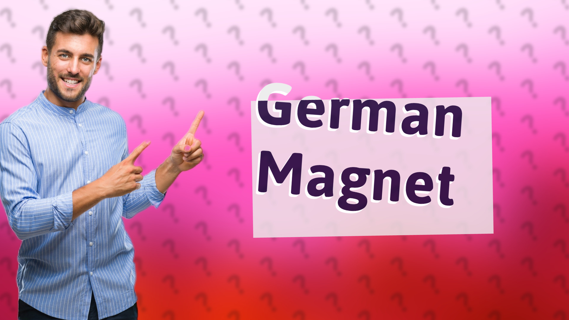 German Magnet