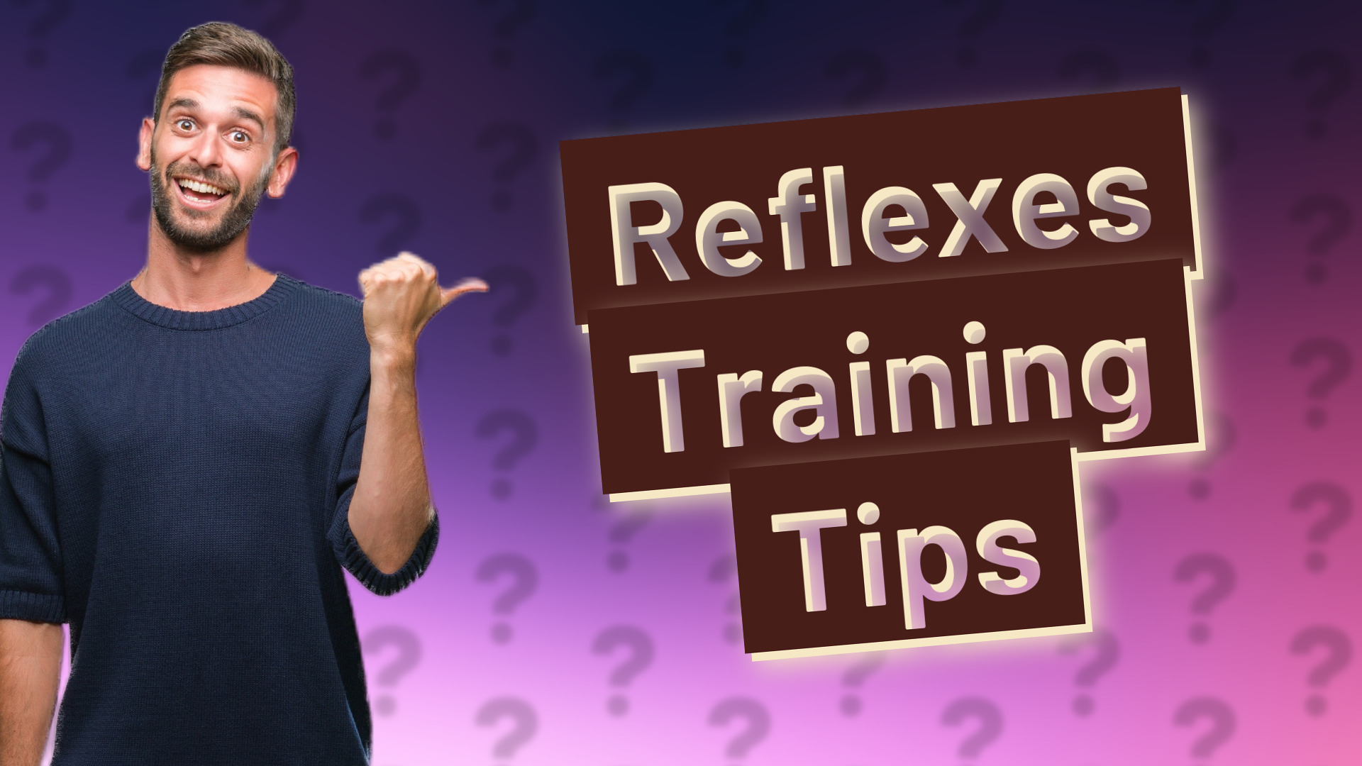 Reflexes Training Tips