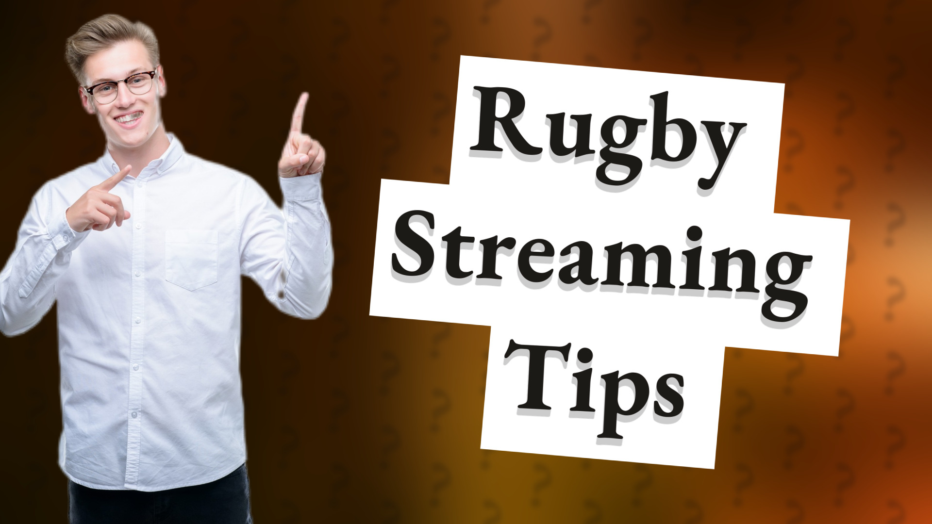 Rugby Streaming Tips