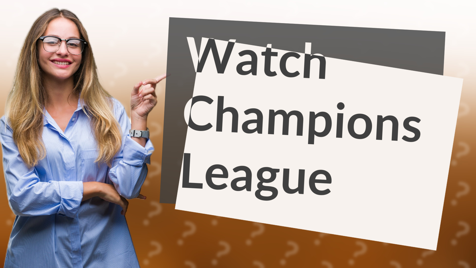 Watch Champions League