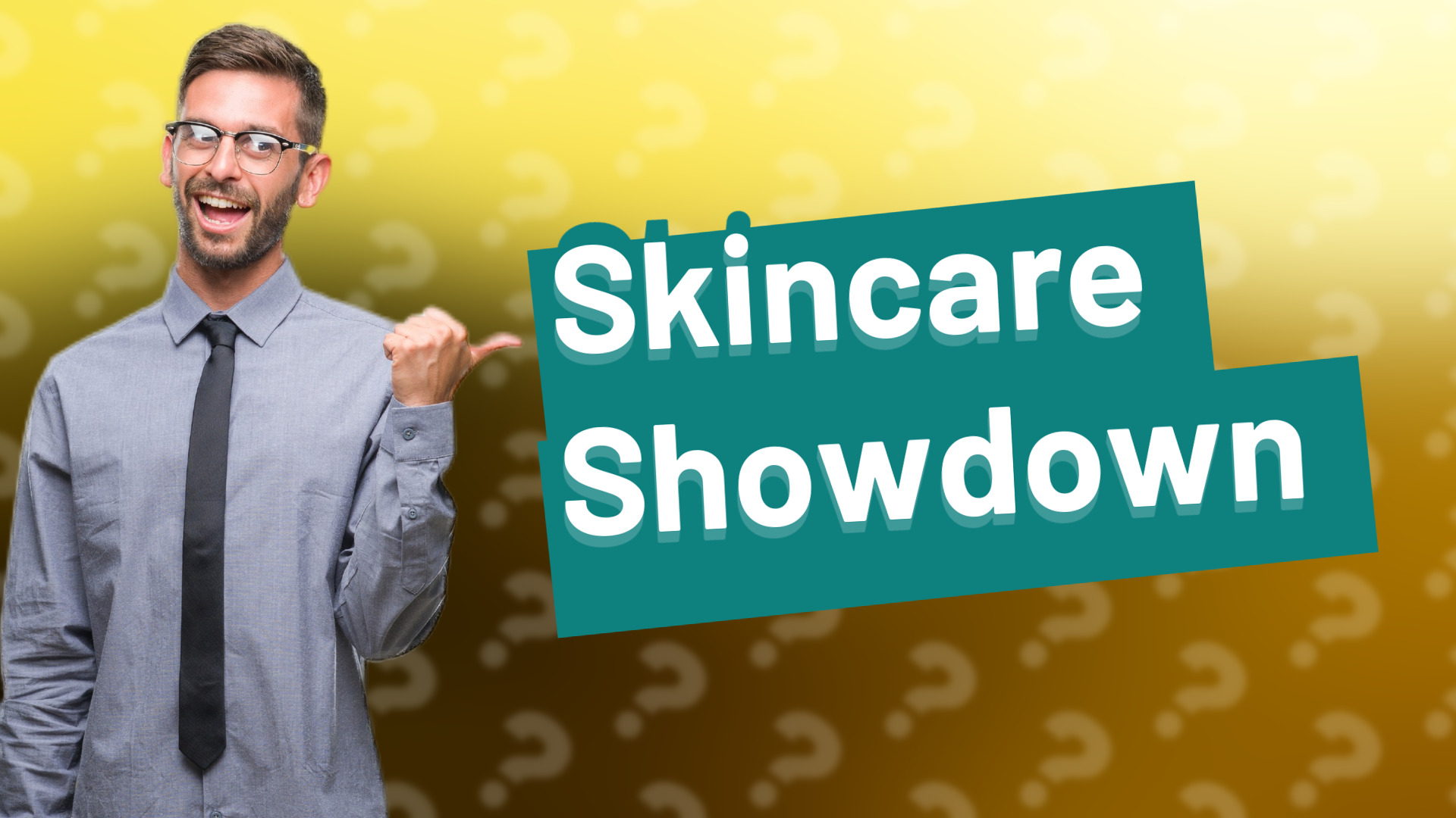 Skincare Showdown