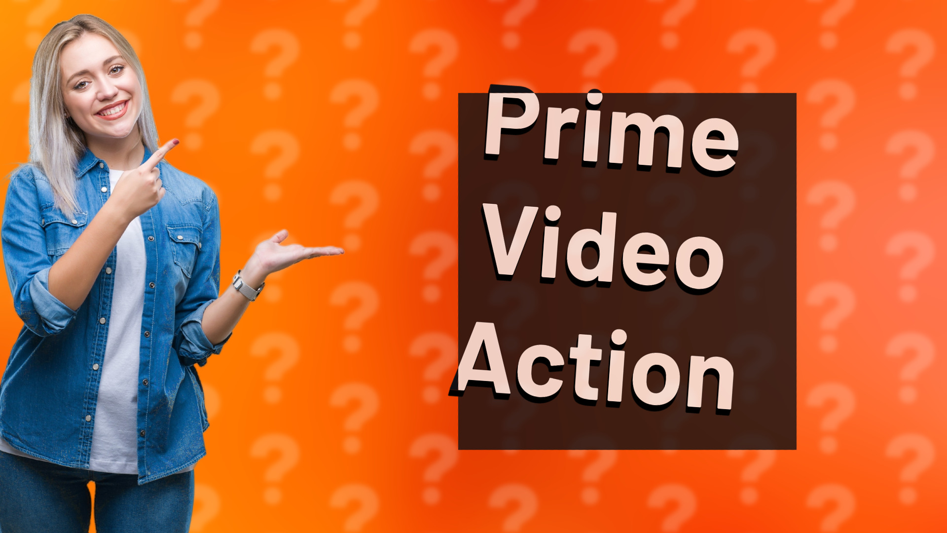 Prime Video Action