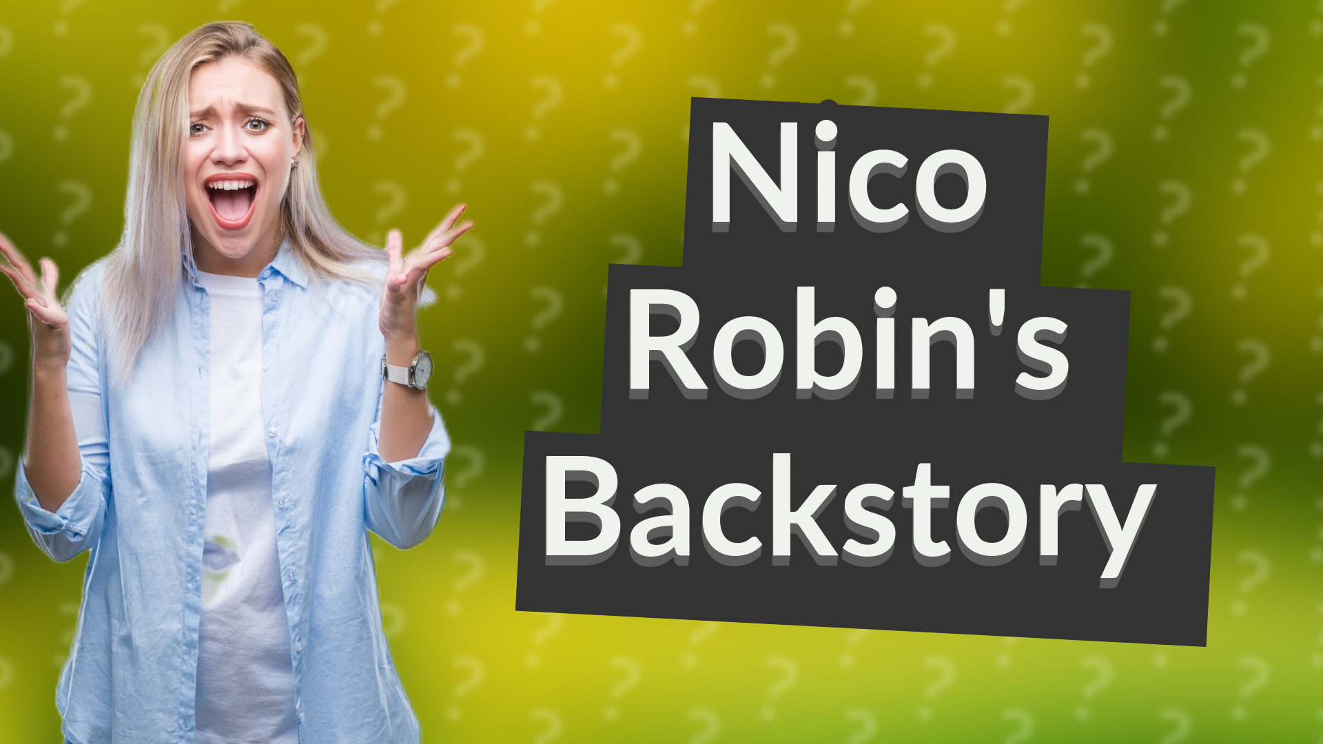 Nico Robin's Backstory
