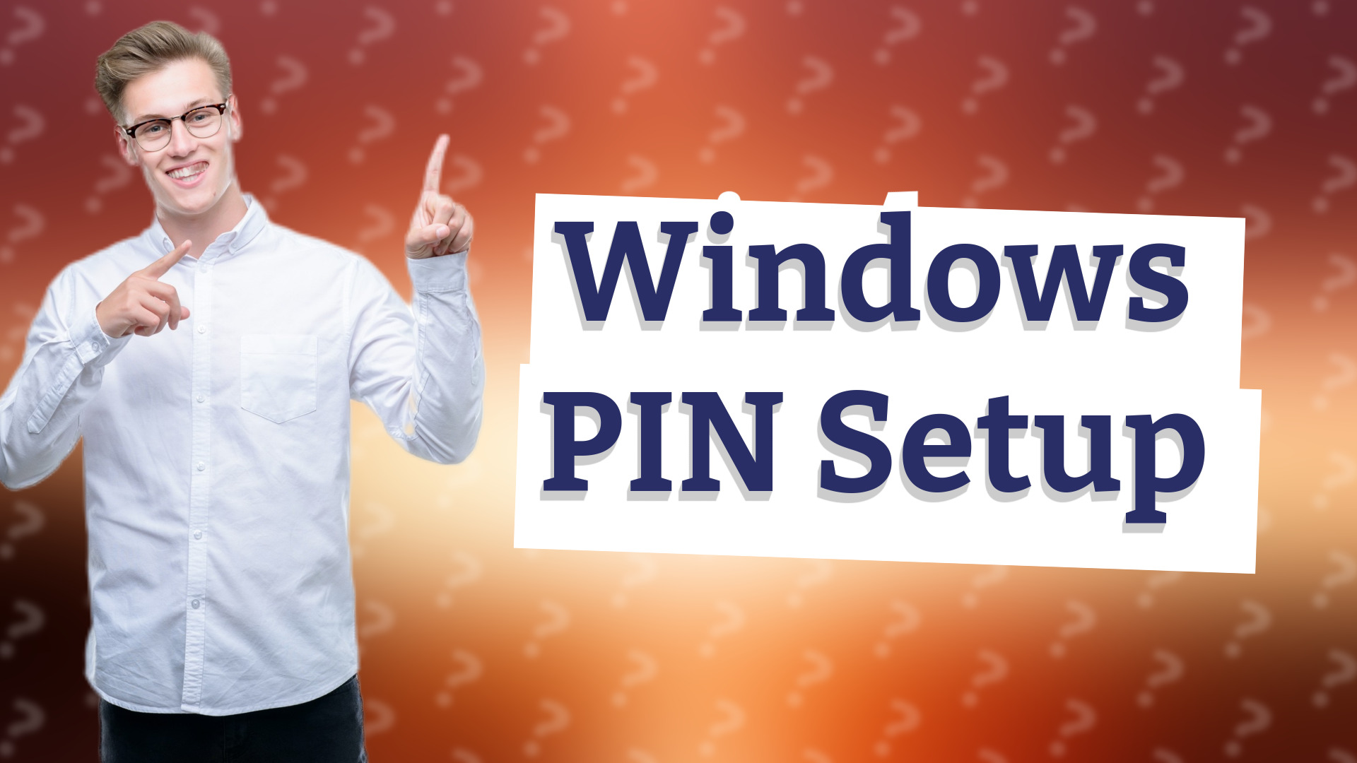 Windows PIN Setup