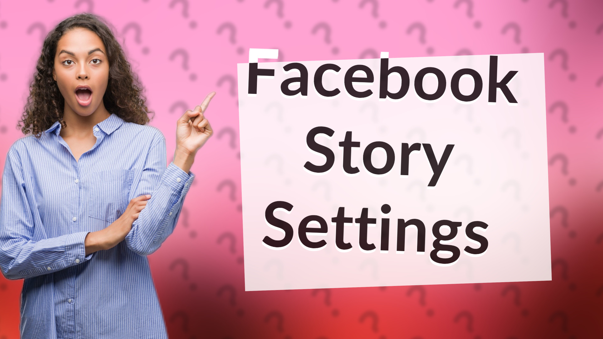 Facebook Story Settings