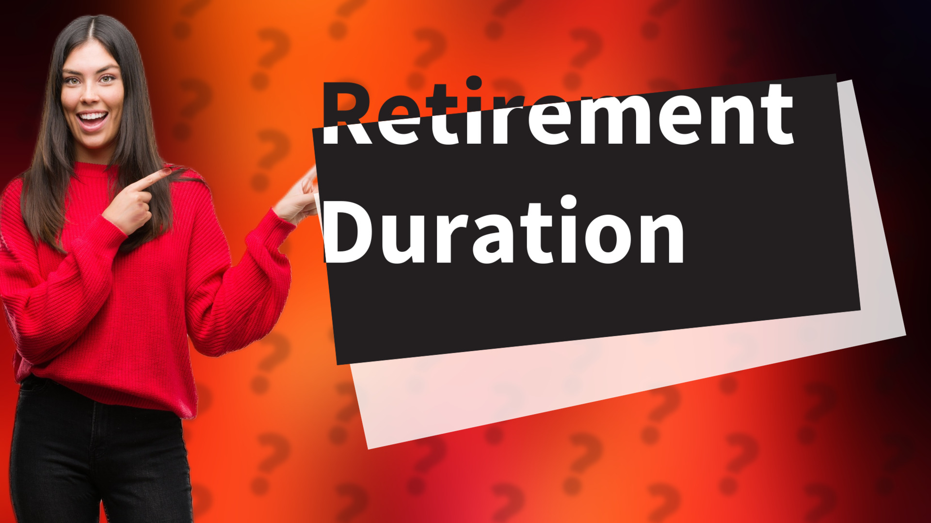Retirement Duration