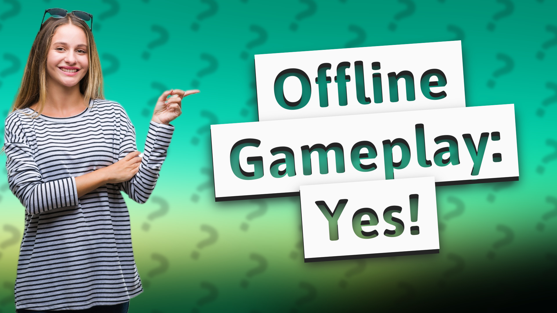 Offline Gameplay: Yes!