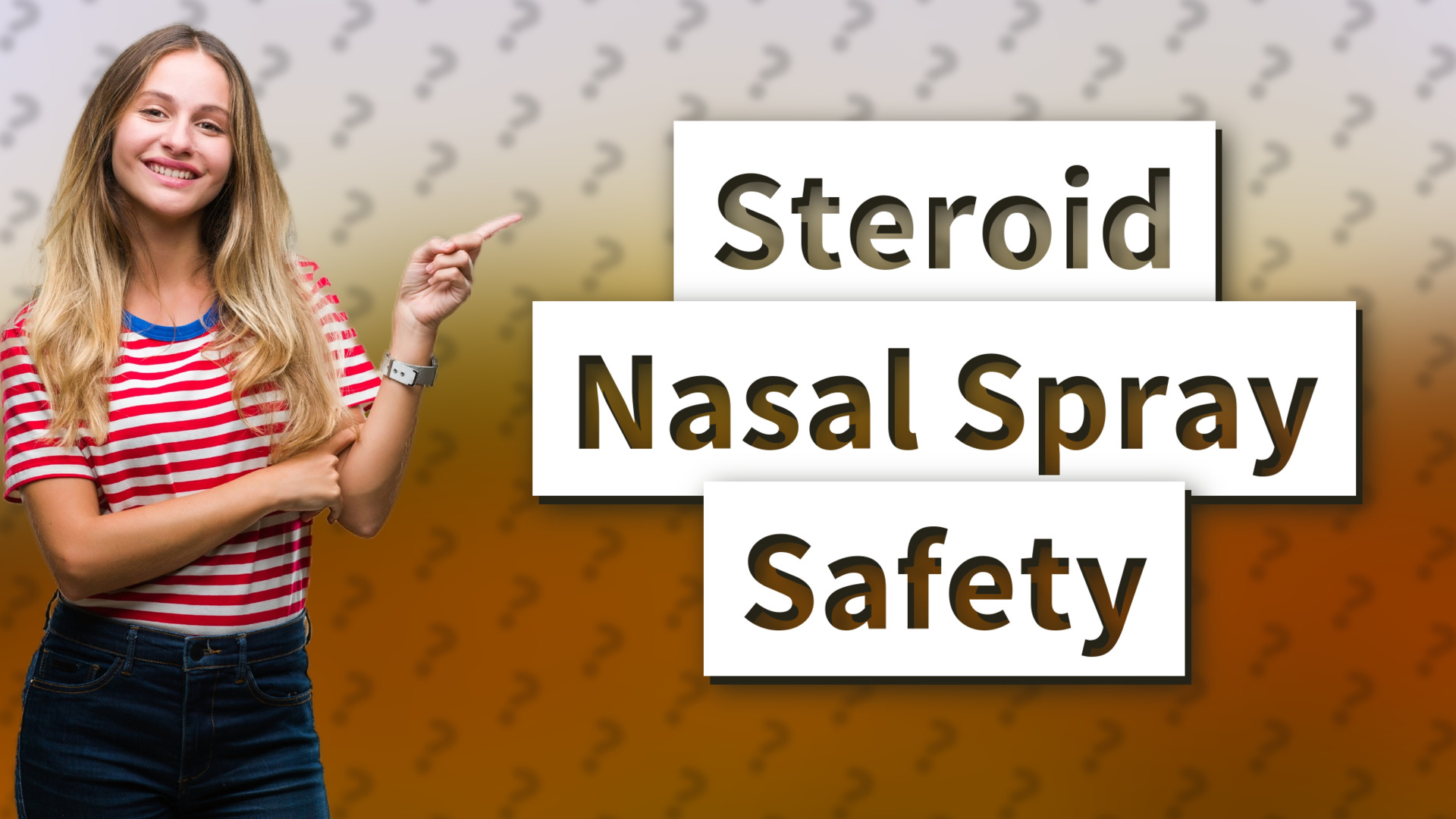 Steroid Nasal Spray Safety