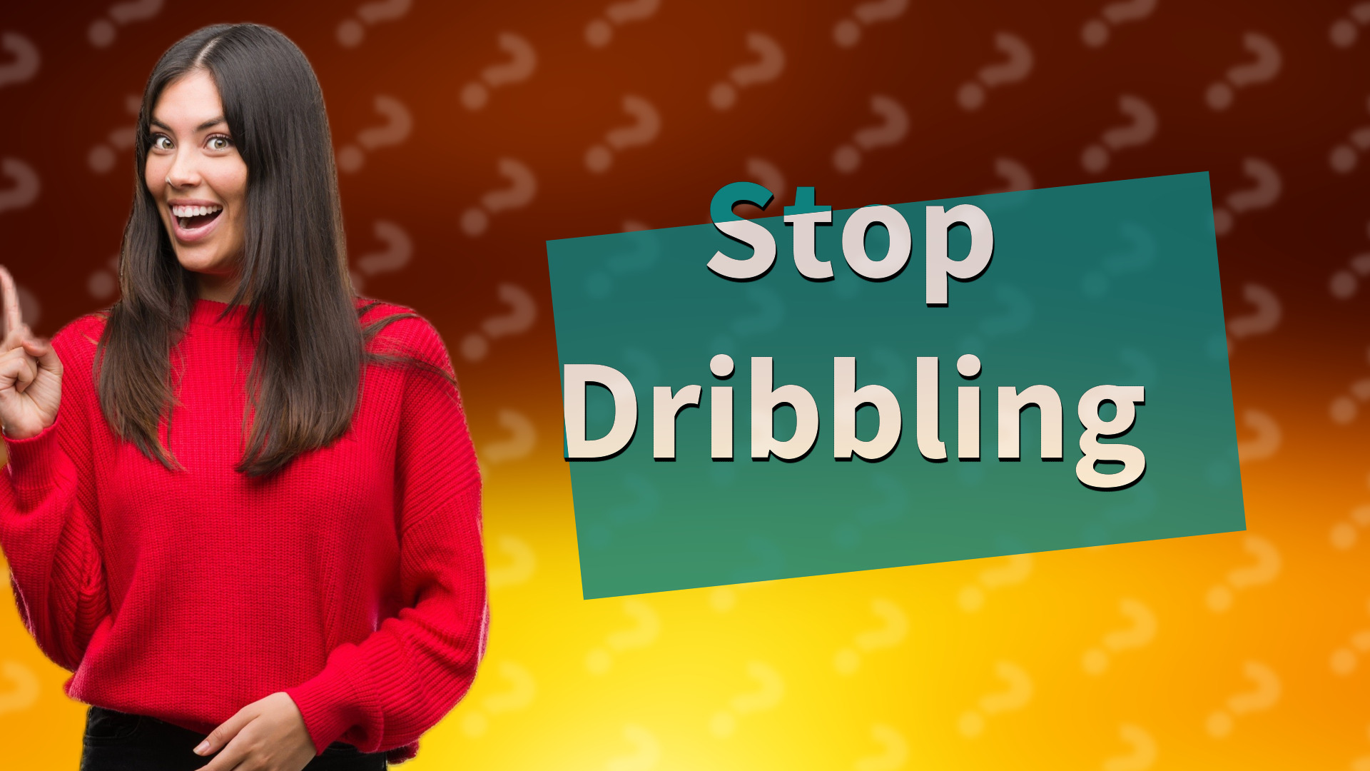 Stop Dribbling