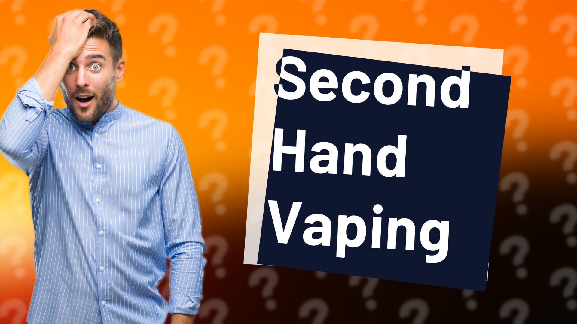 Second Hand Vaping