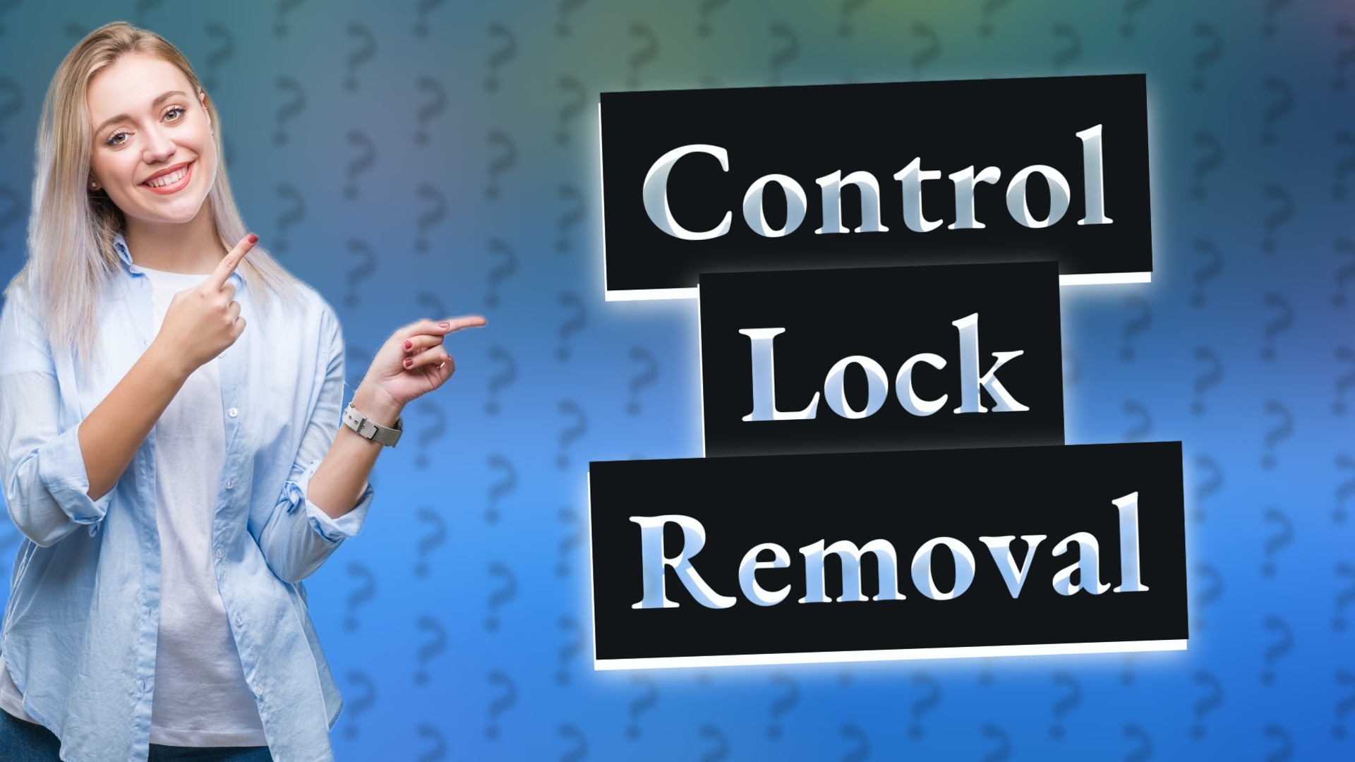 Control Lock Removal