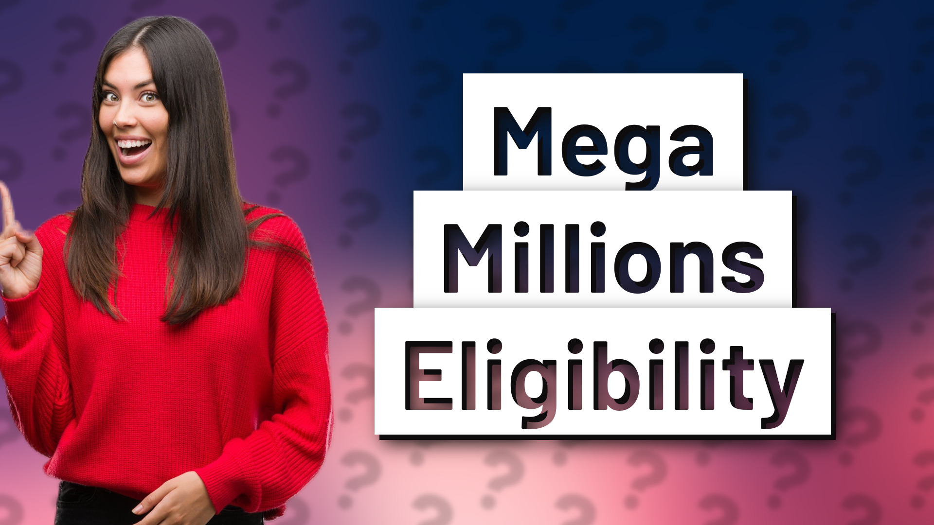 Mega Millions Eligibility