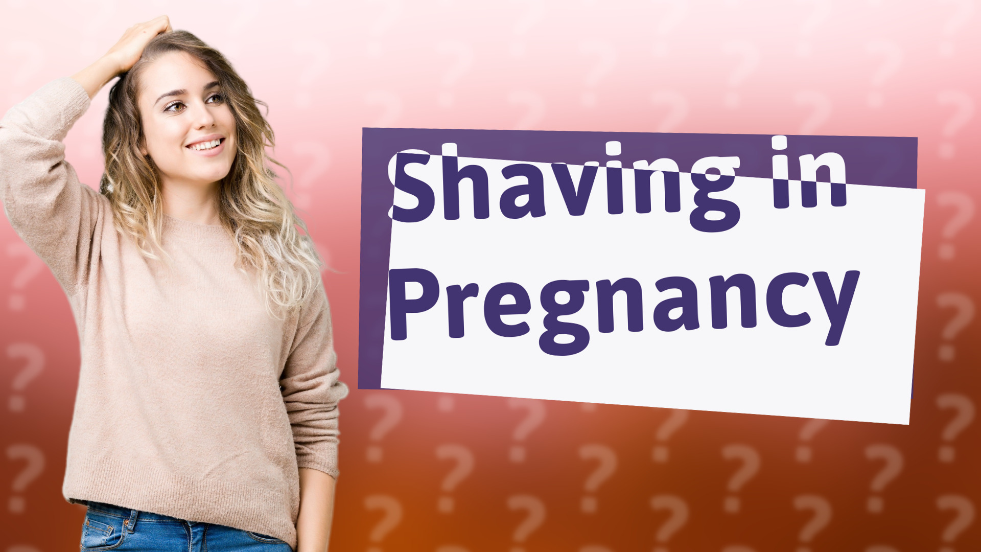 Shaving in Pregnancy