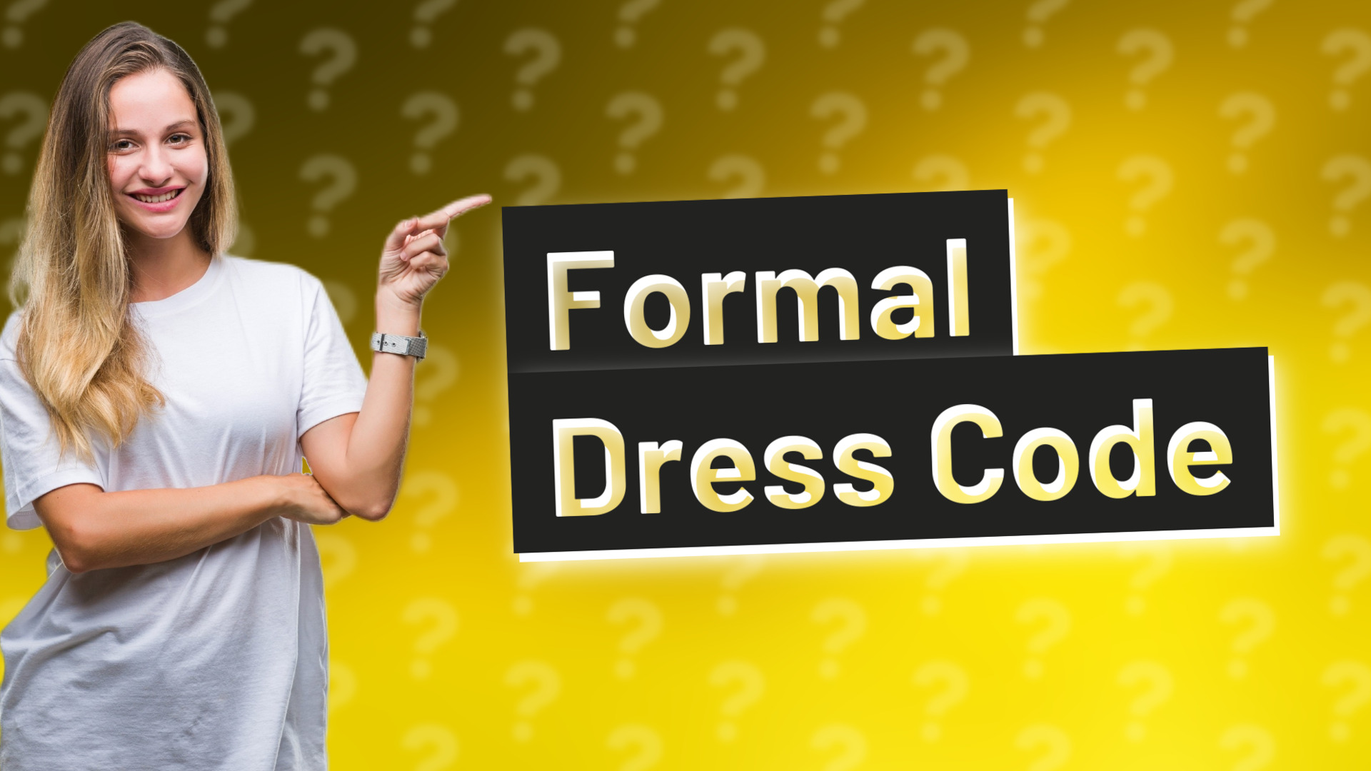 Formal Dress Code