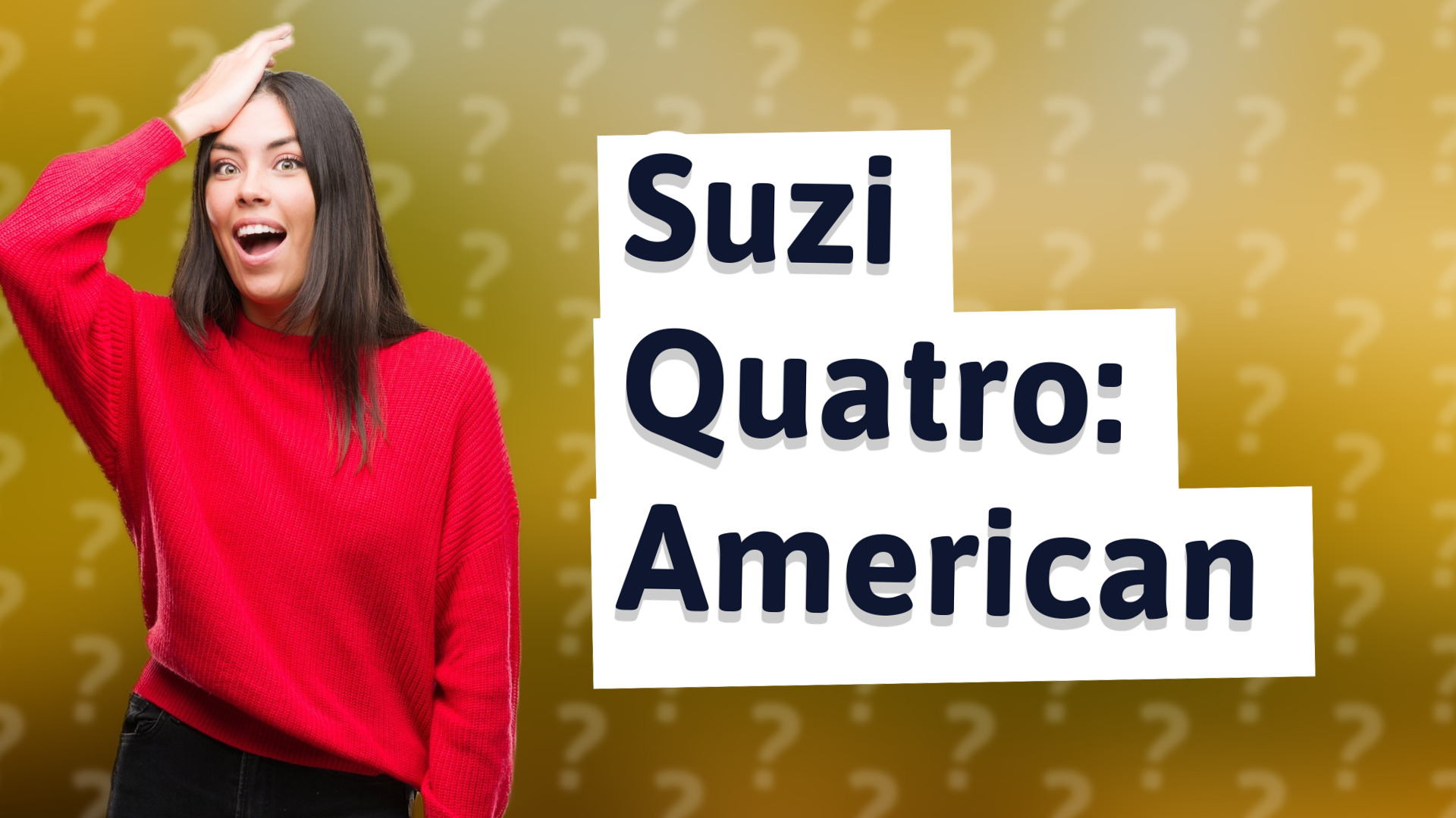 Suzi Quatro: American