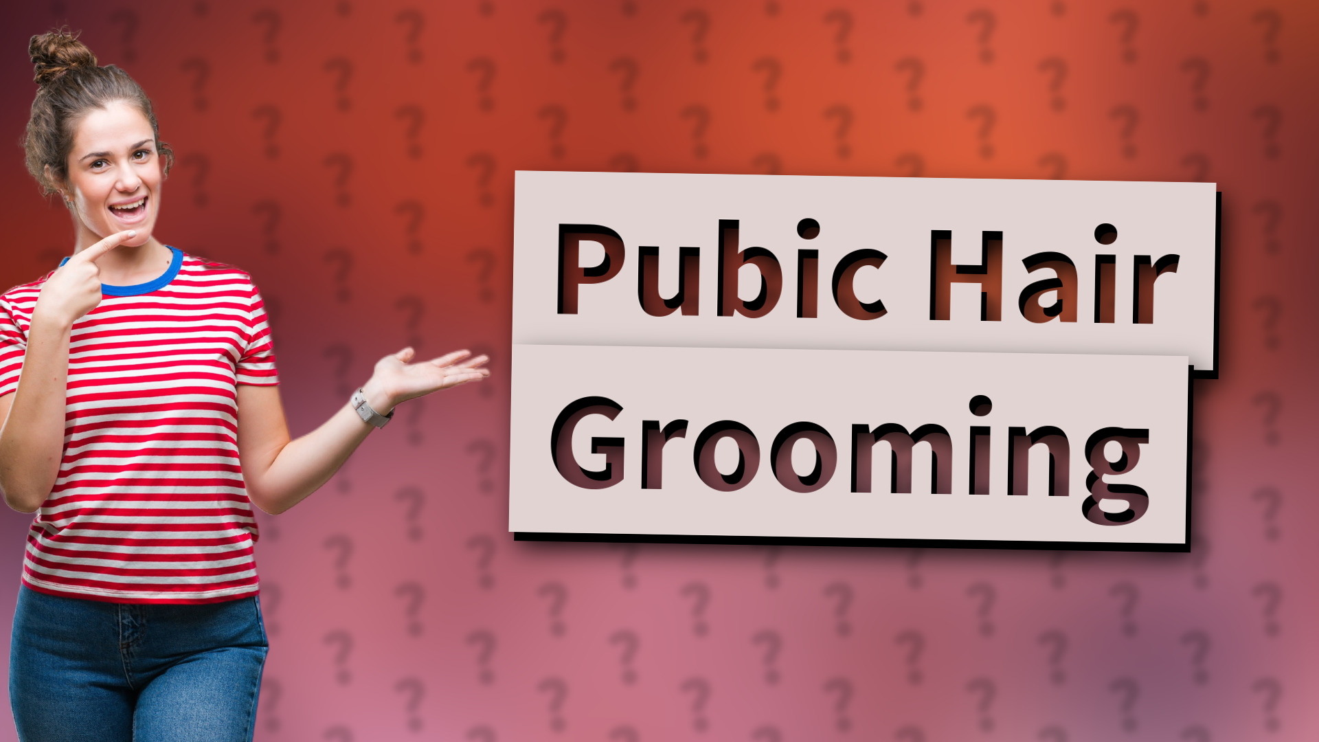 Pubic Hair Grooming