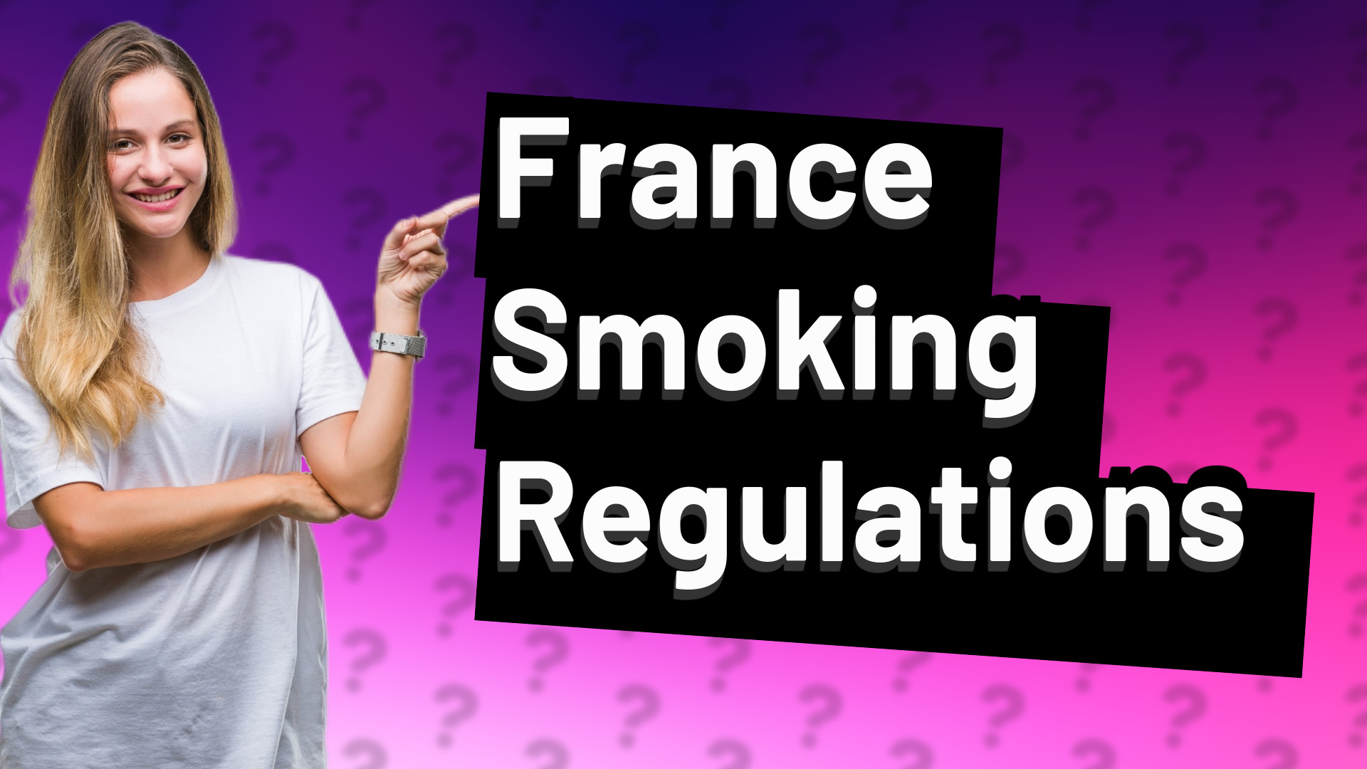 France Smoking Regulations