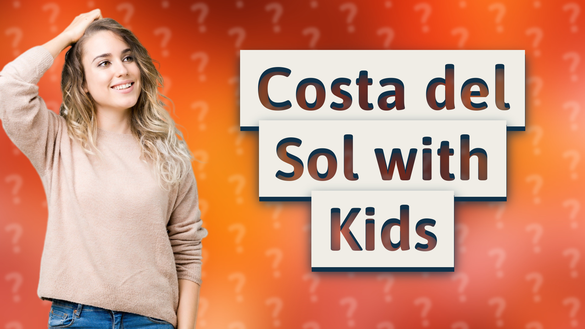 Costa del Sol with Kids