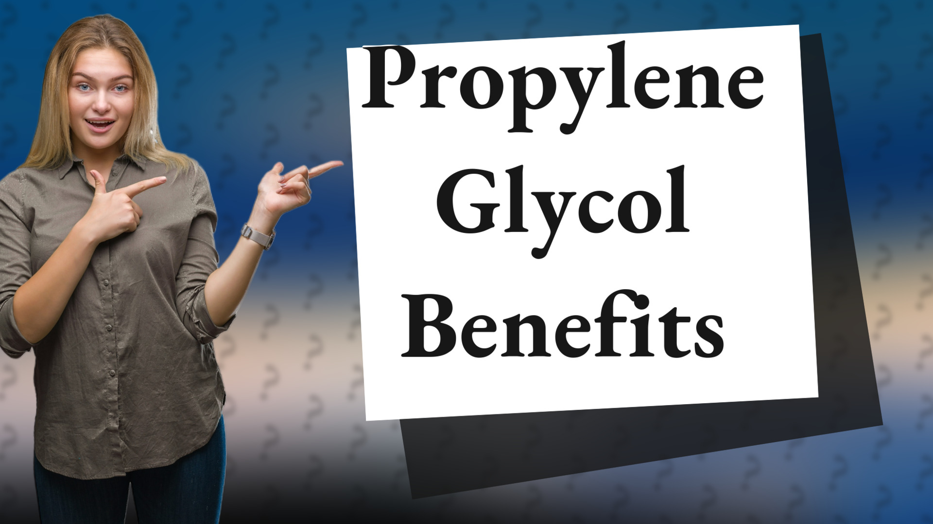 Propylene Glycol Benefits