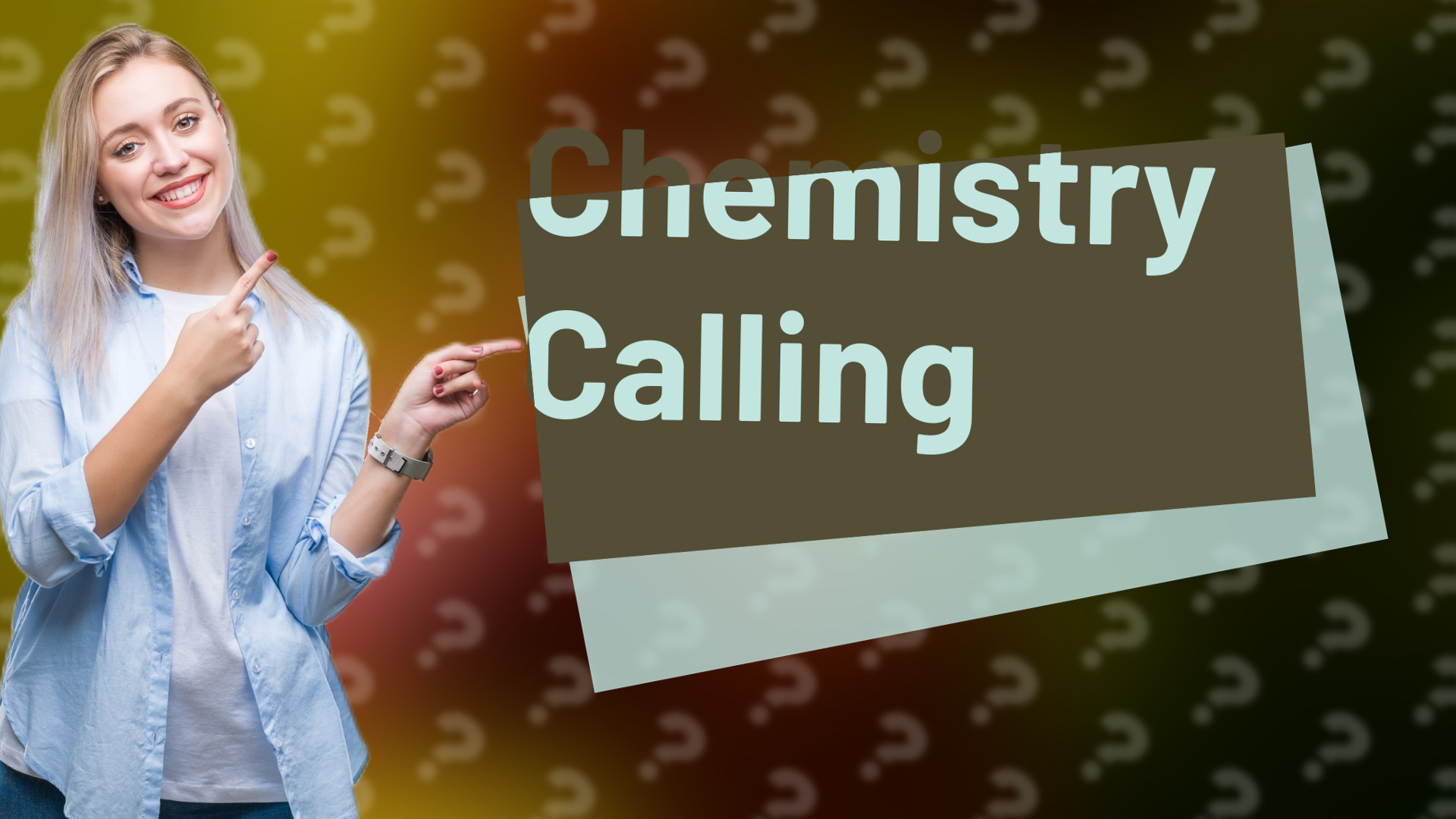 Chemistry Calling