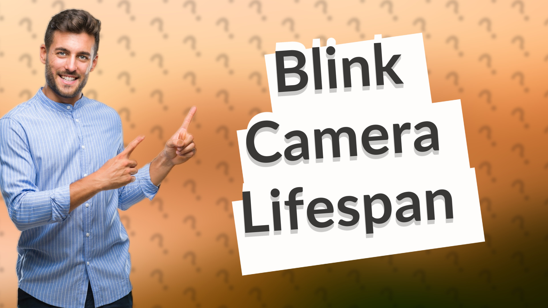 Blink Camera Lifespan