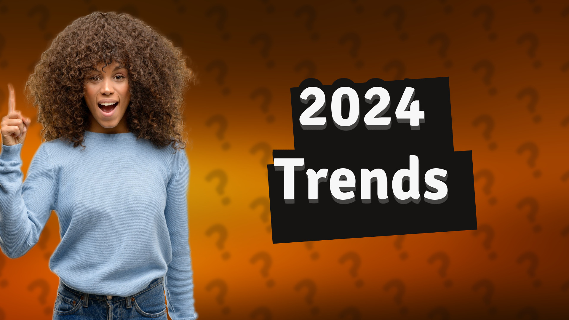 2024 Trends