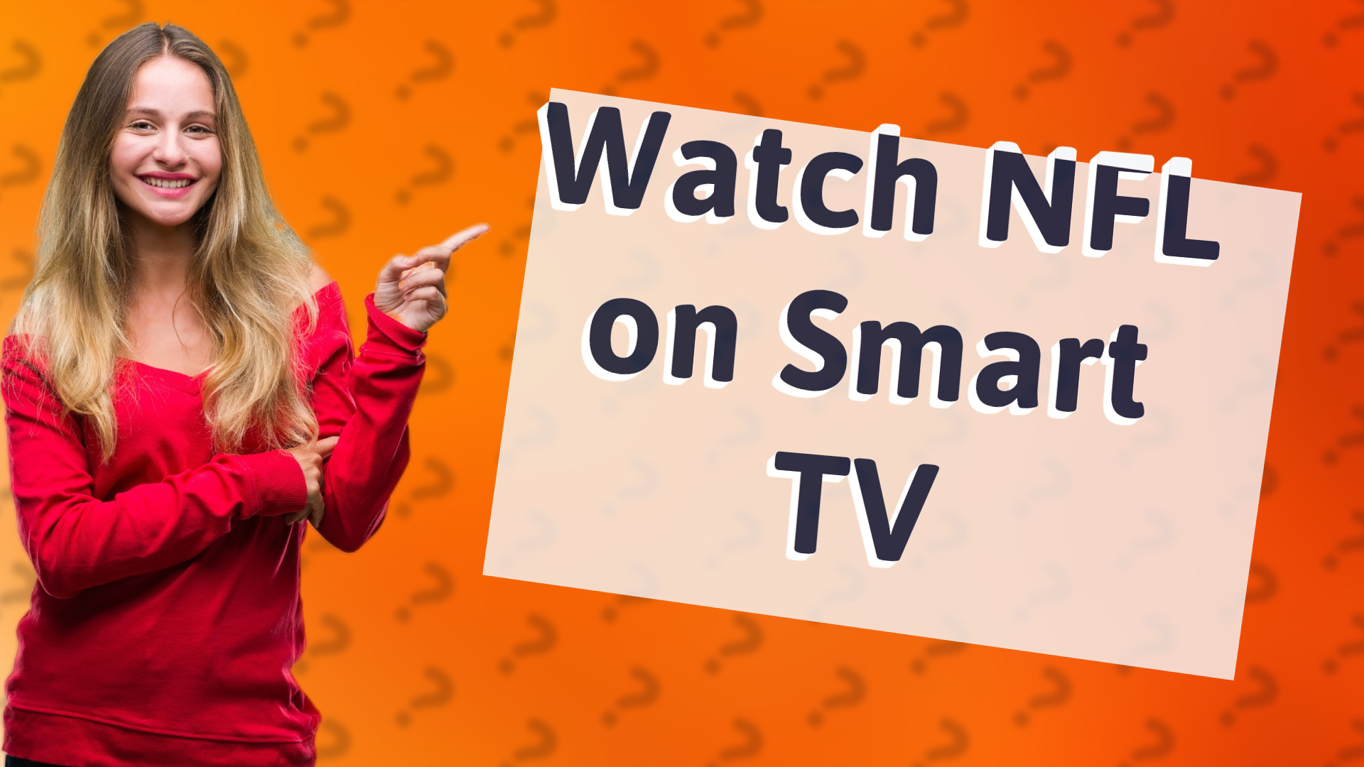 Watch NFL on Smart TV