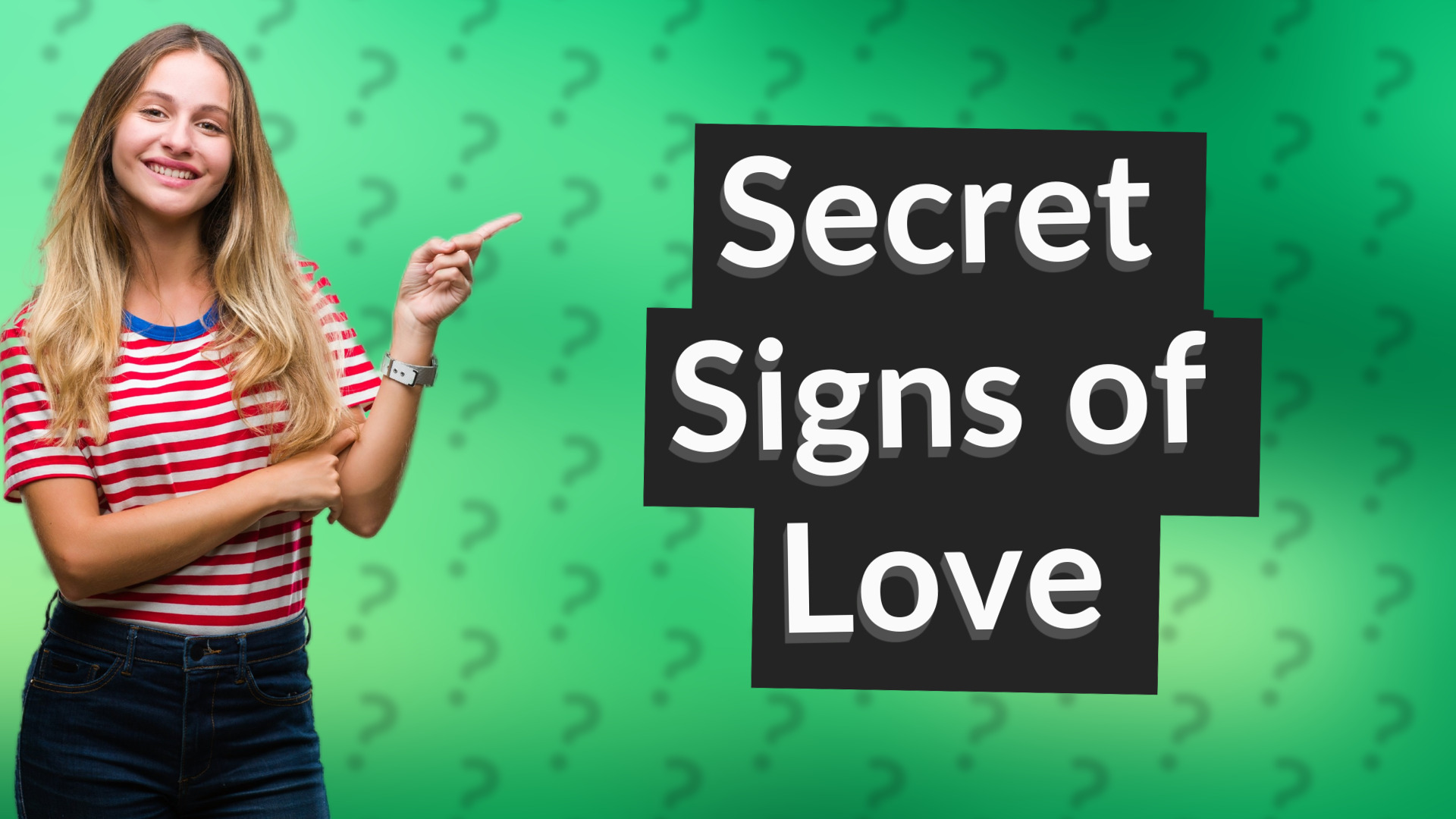 Secret Signs of Love