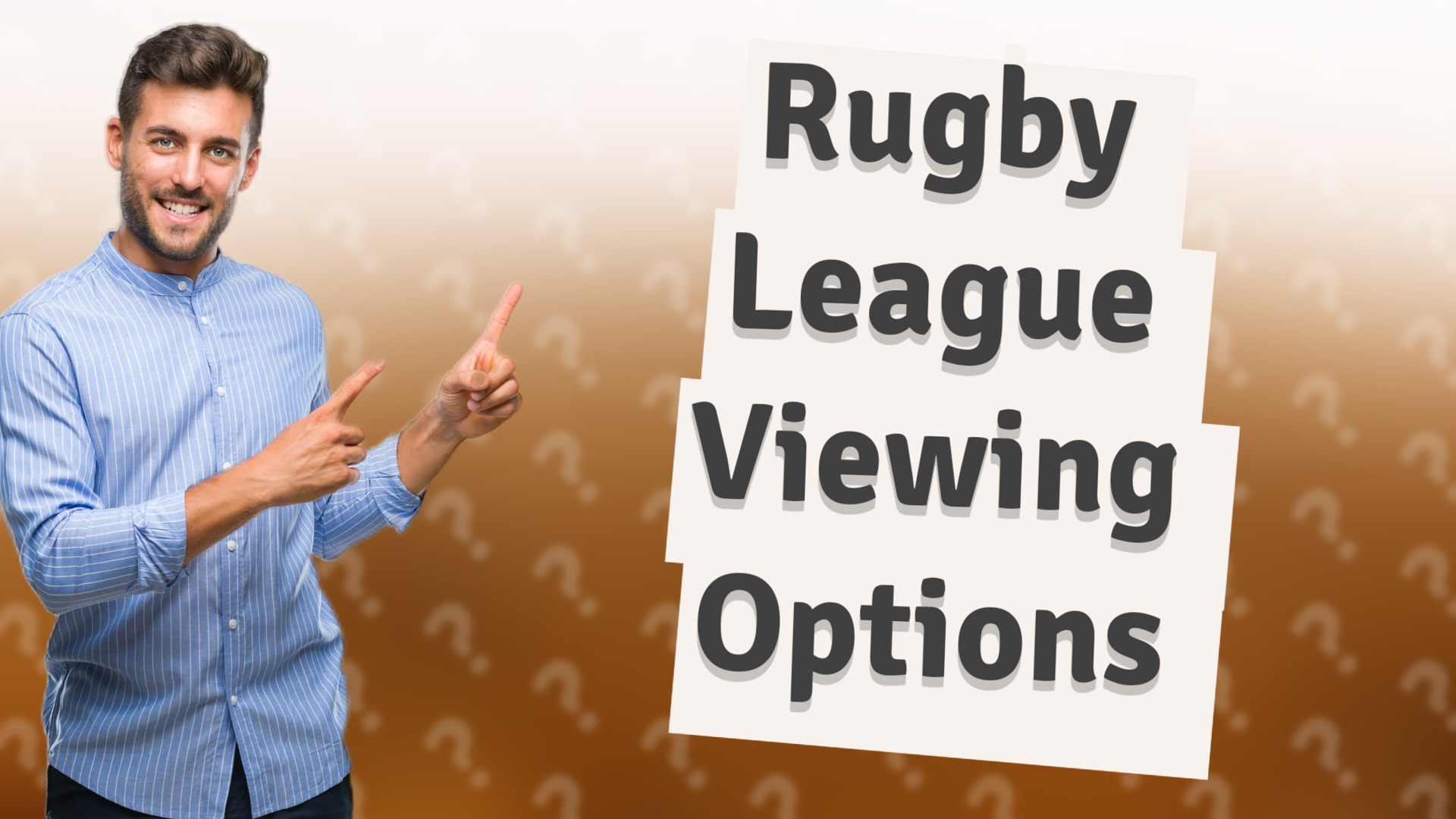 Rugby League Viewing Options