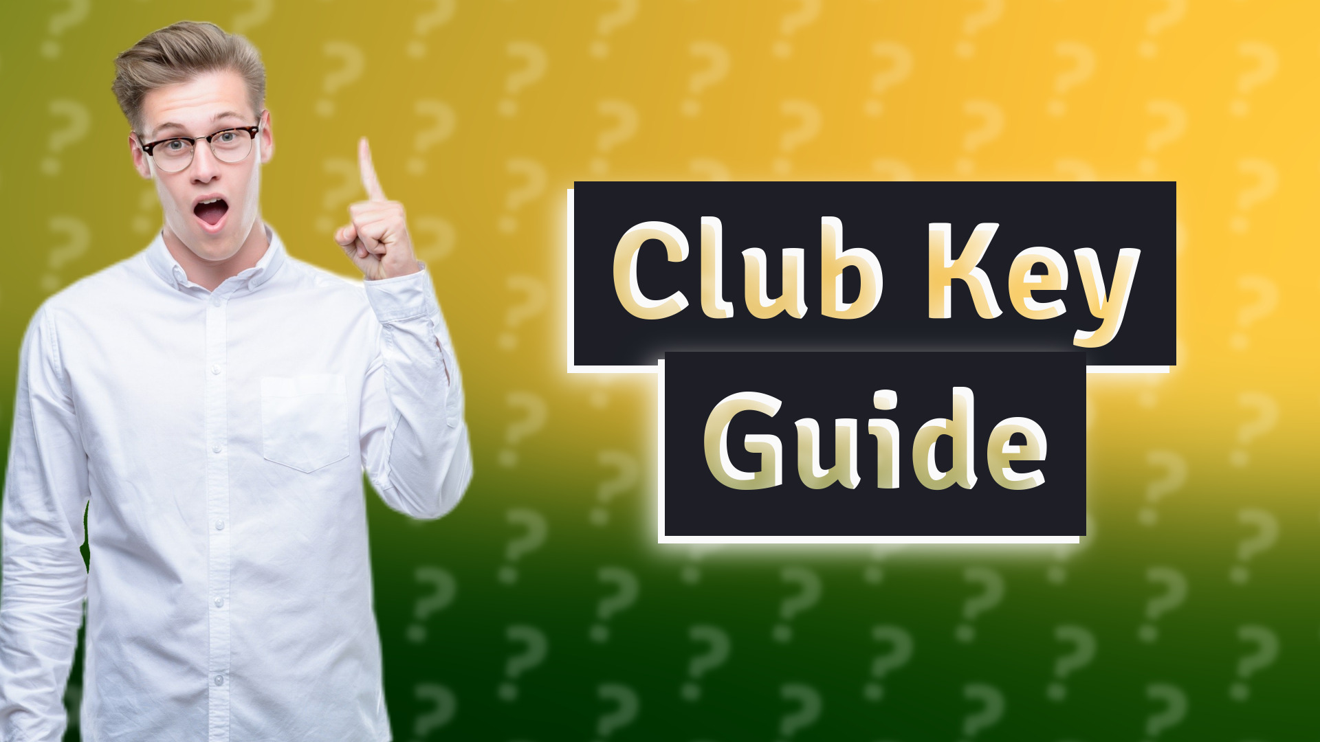 Club Key Guide