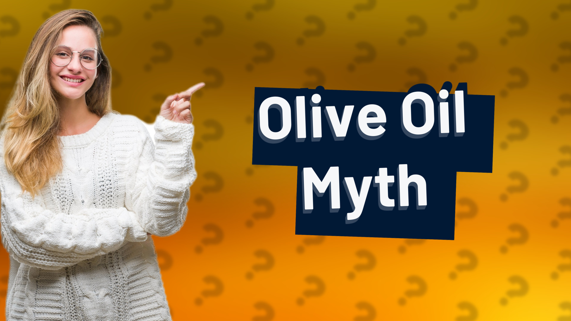 Olive Oil Myth