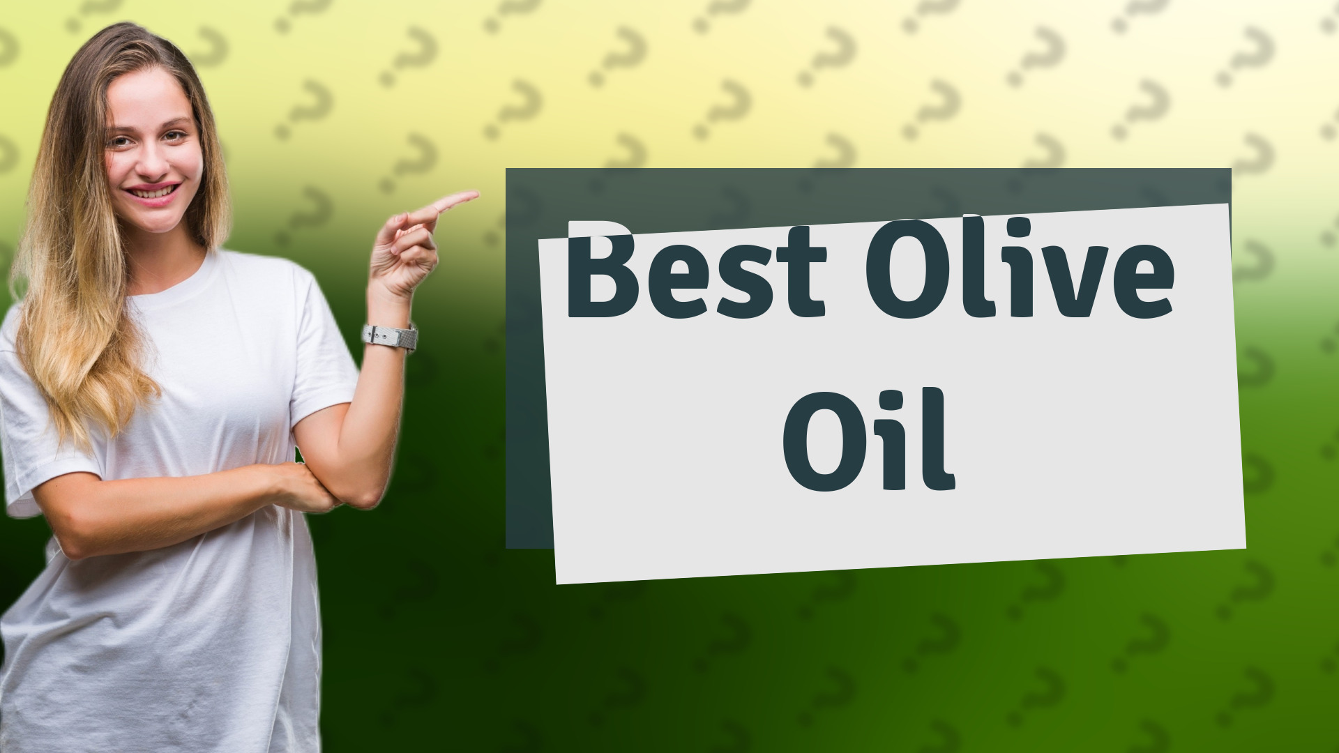 Best Olive Oil