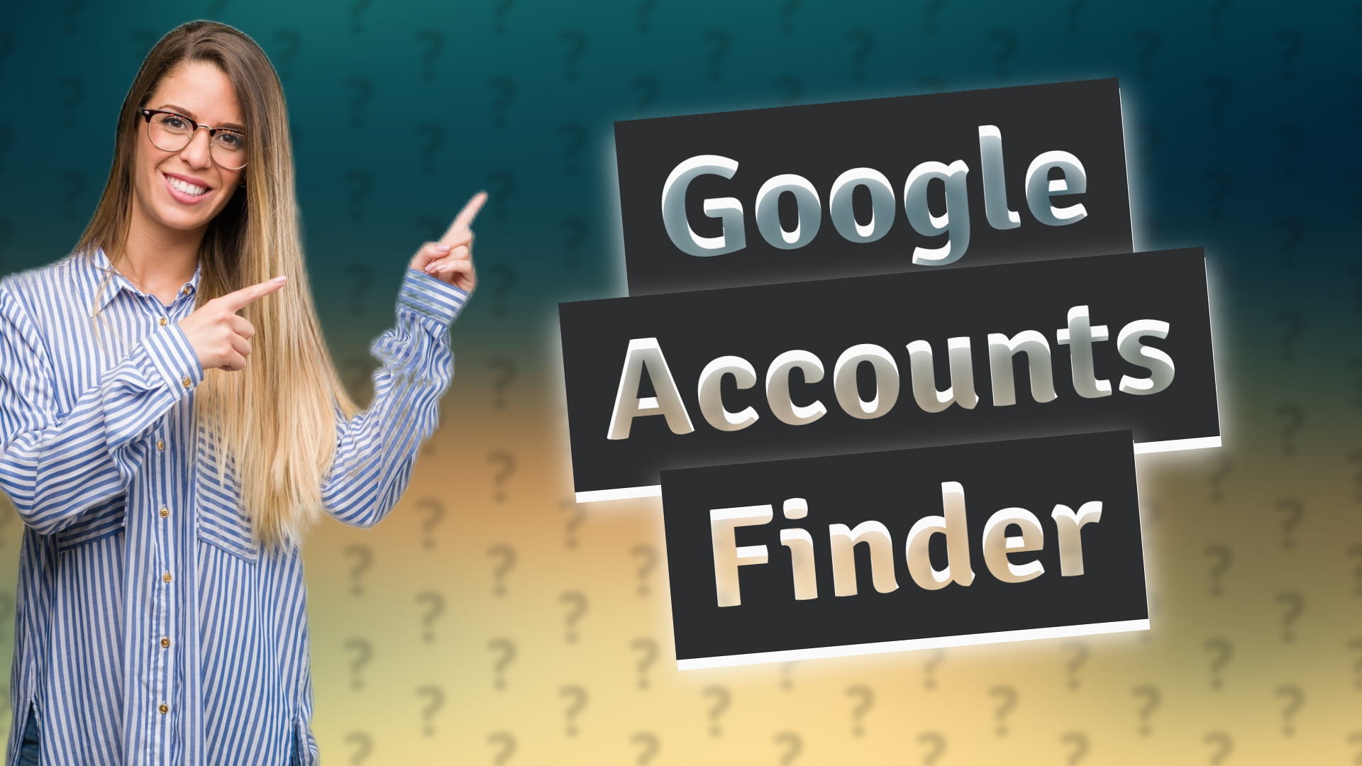 Google Accounts Finder