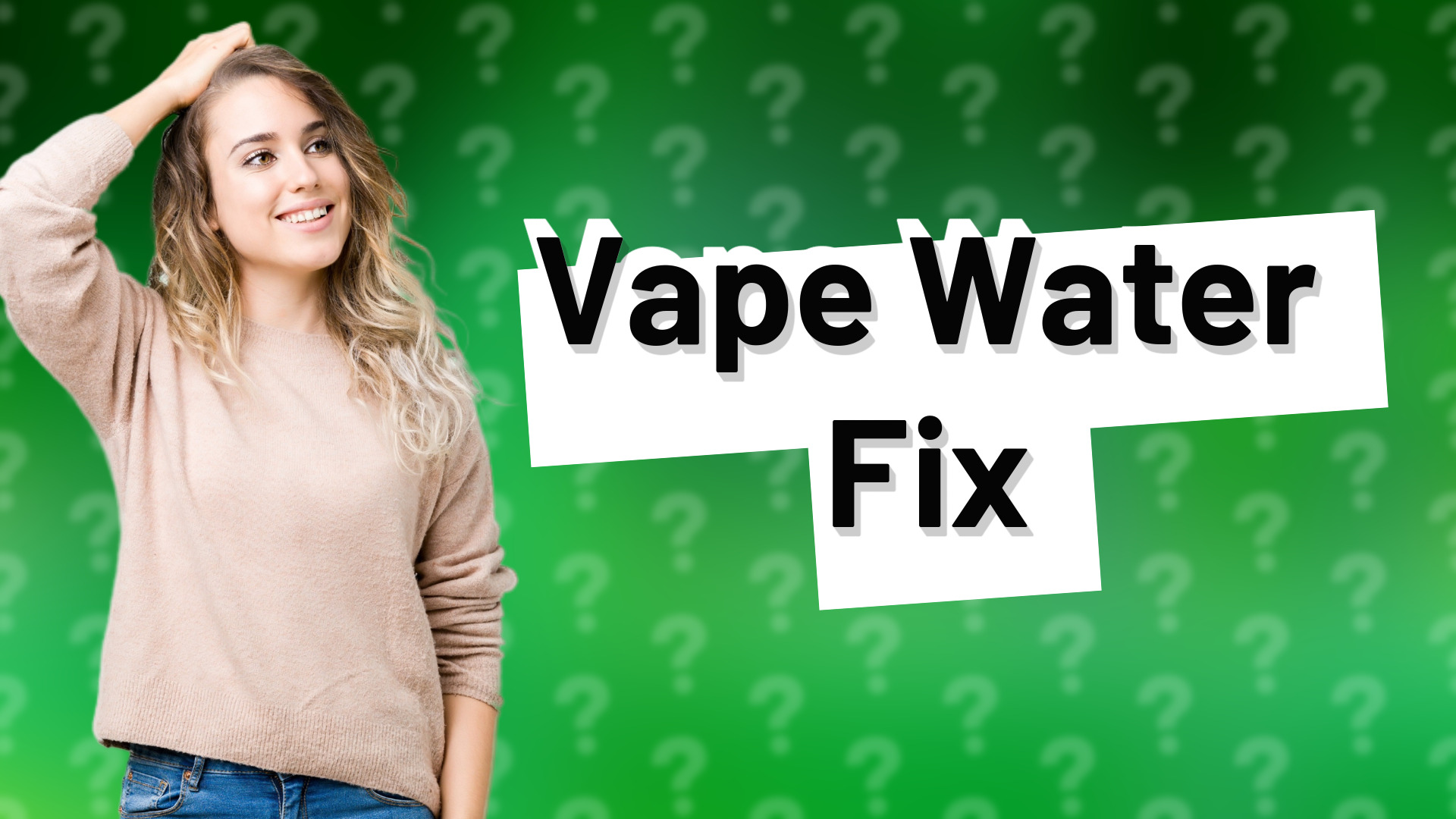 Vape Water Fix
