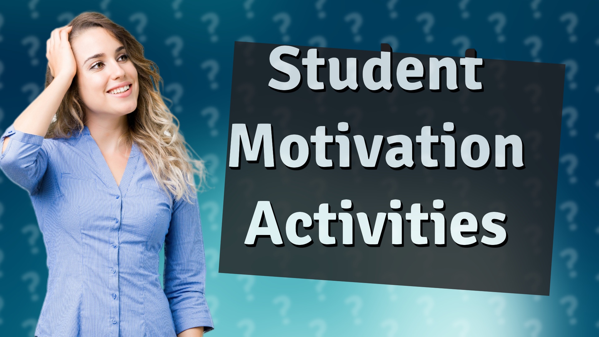 Student Motivation Activities