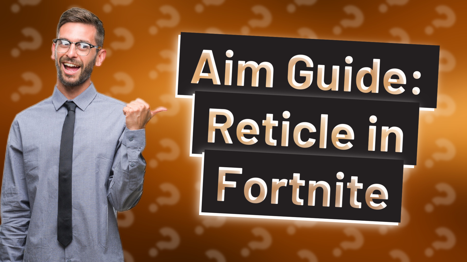 Aim Guide: Reticle in Fortnite