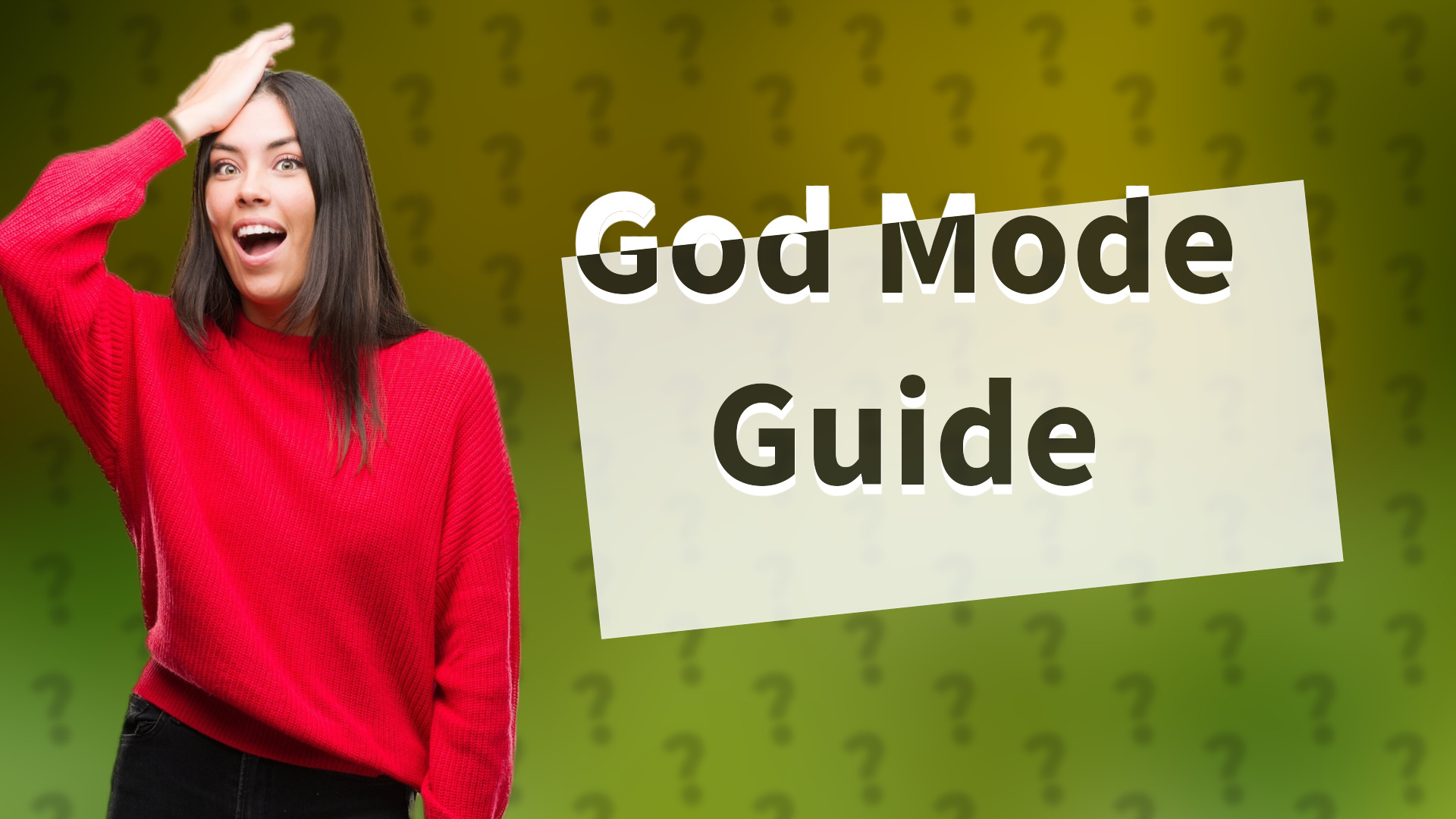 God Mode Guide
