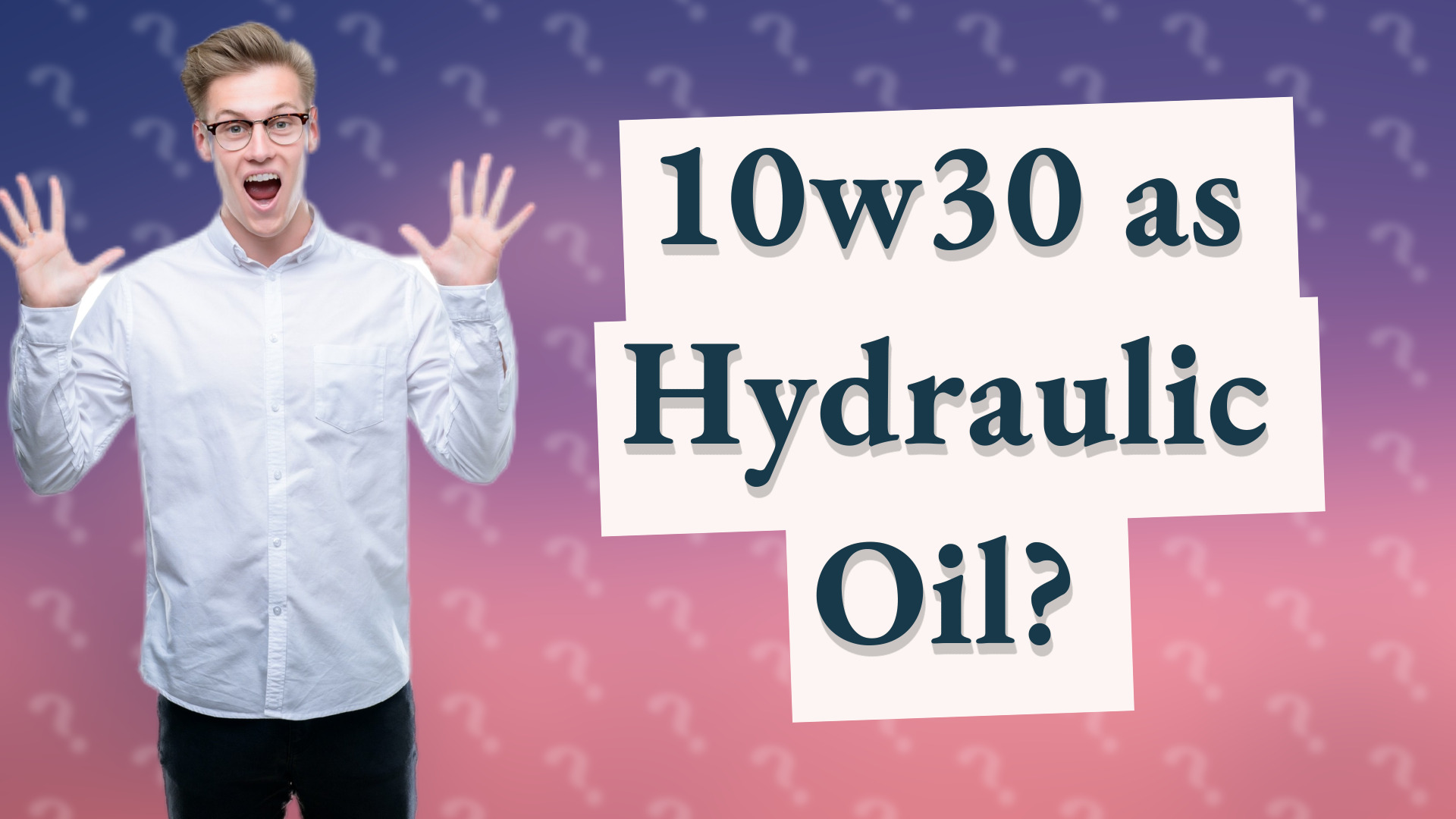 10w30 as Hydraulic Oil?