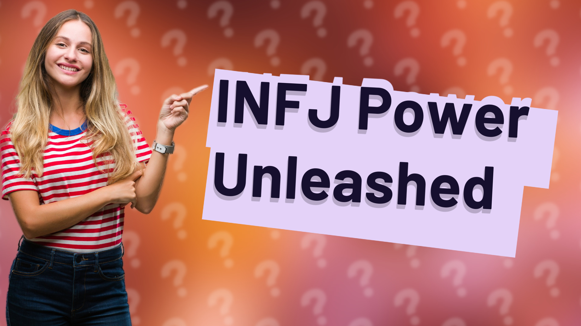 INFJ Power Unleashed