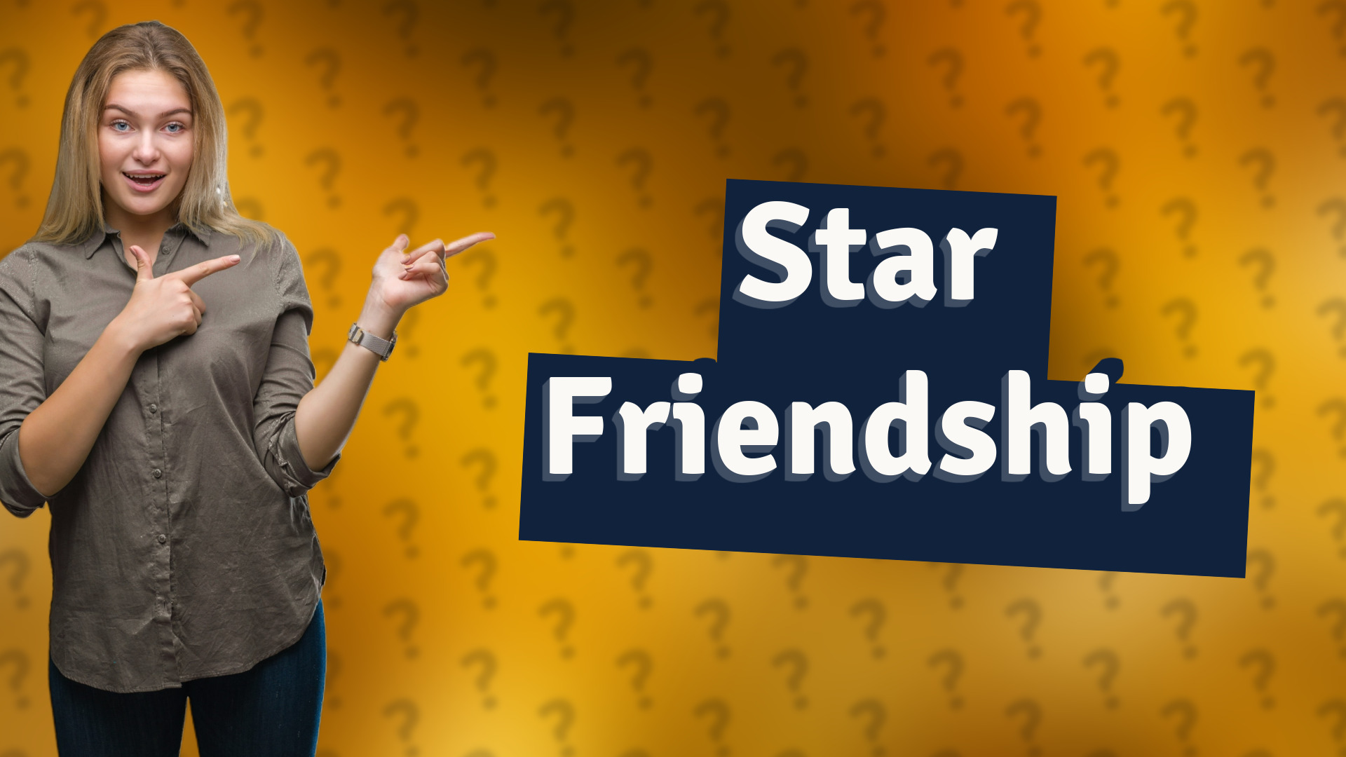 Star Friendship