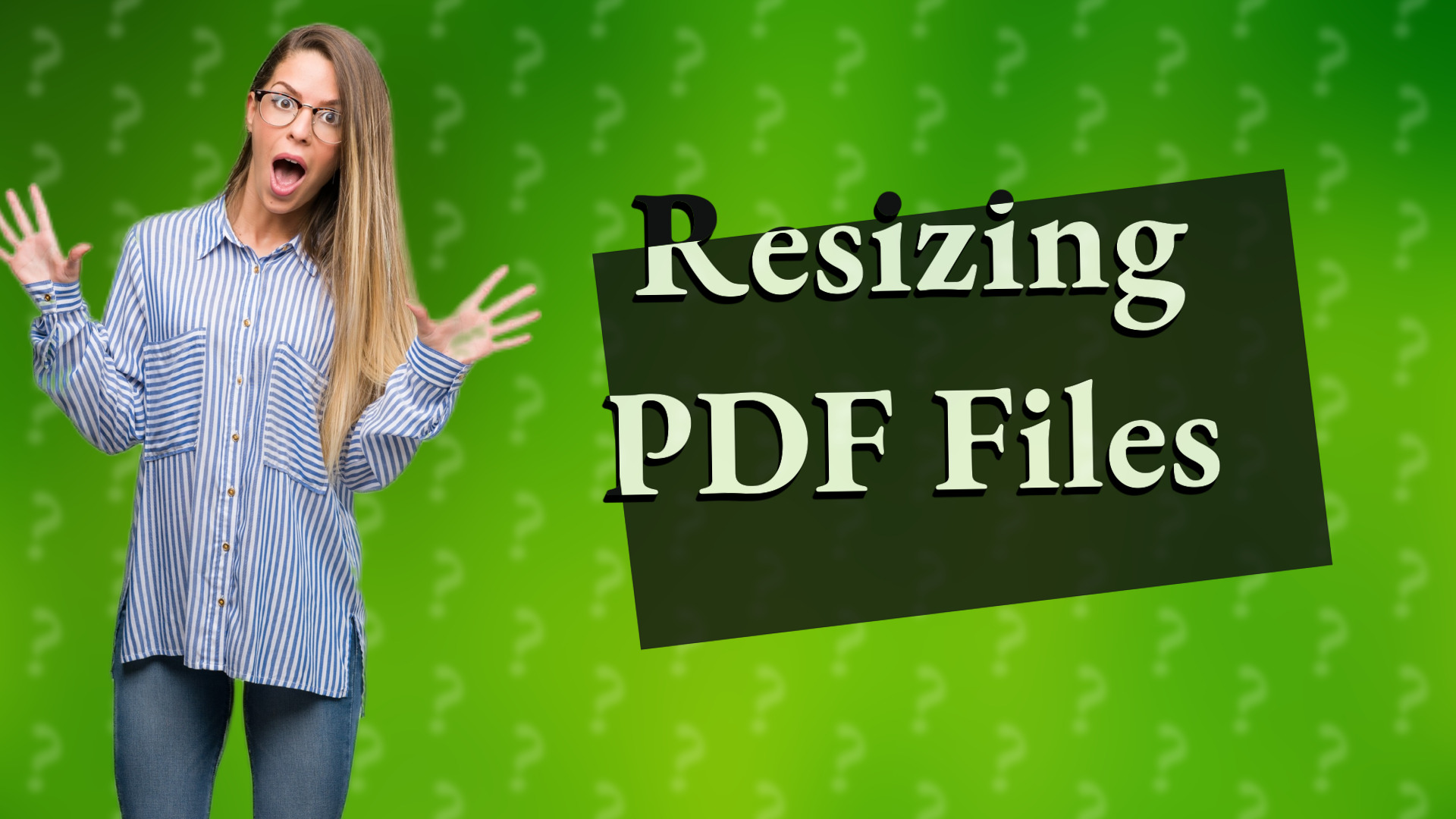 Resizing PDF Files