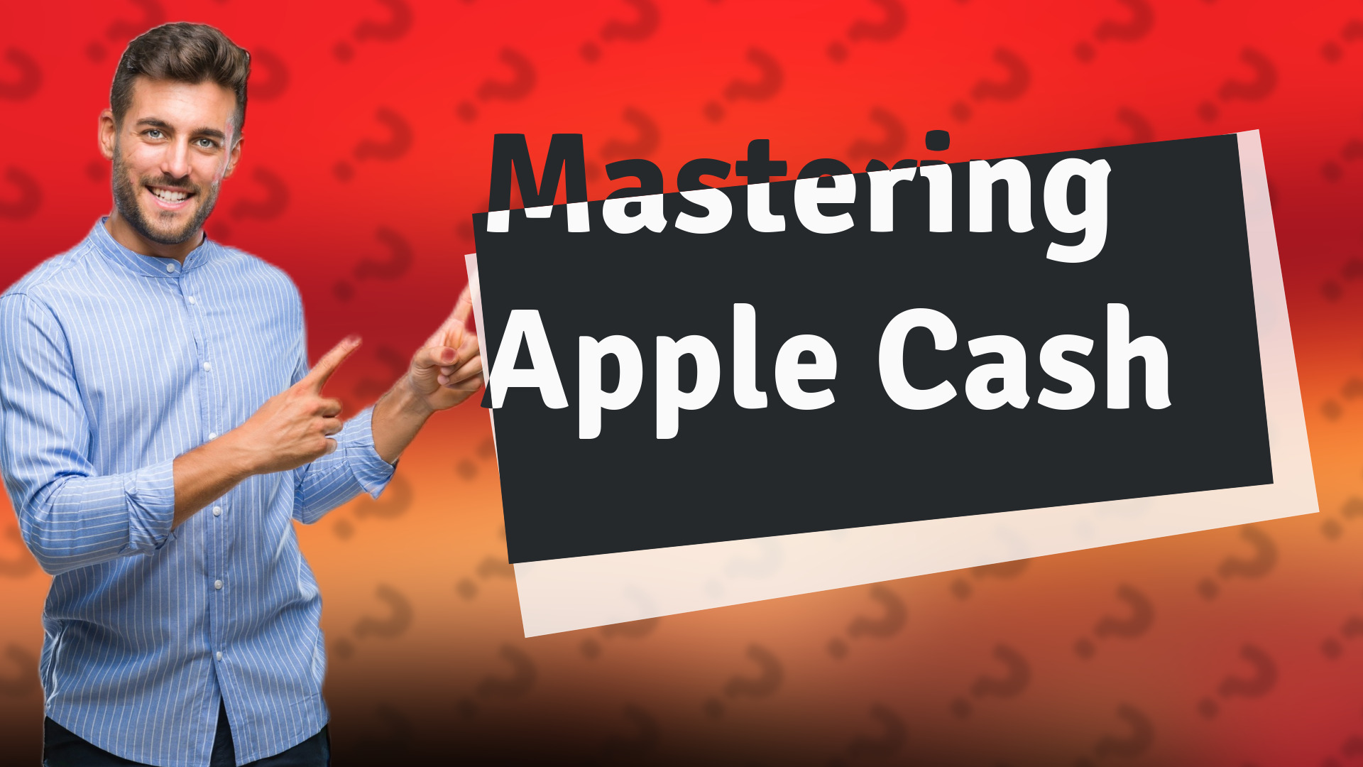 Mastering Apple Cash