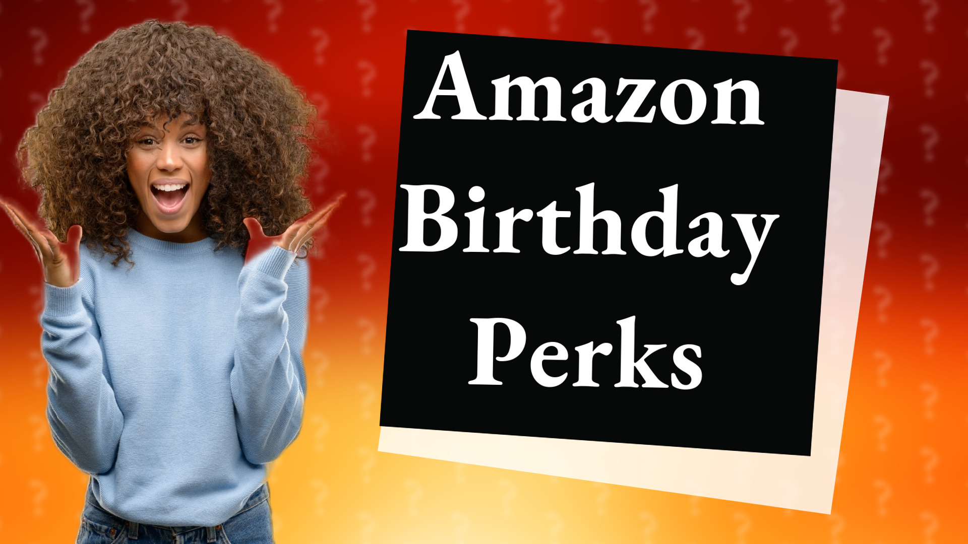 Amazon Birthday Perks