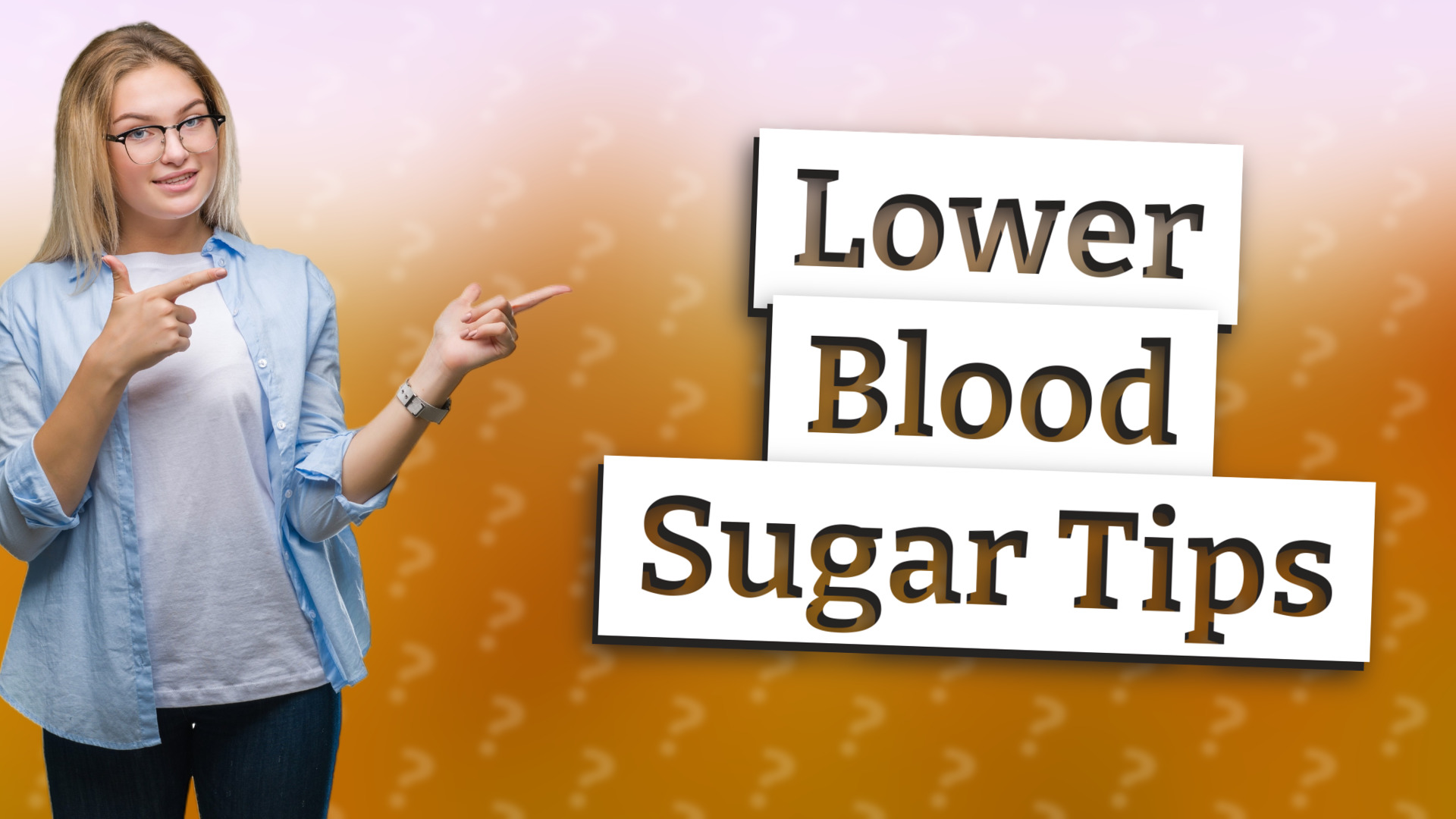 Lower Blood Sugar Tips