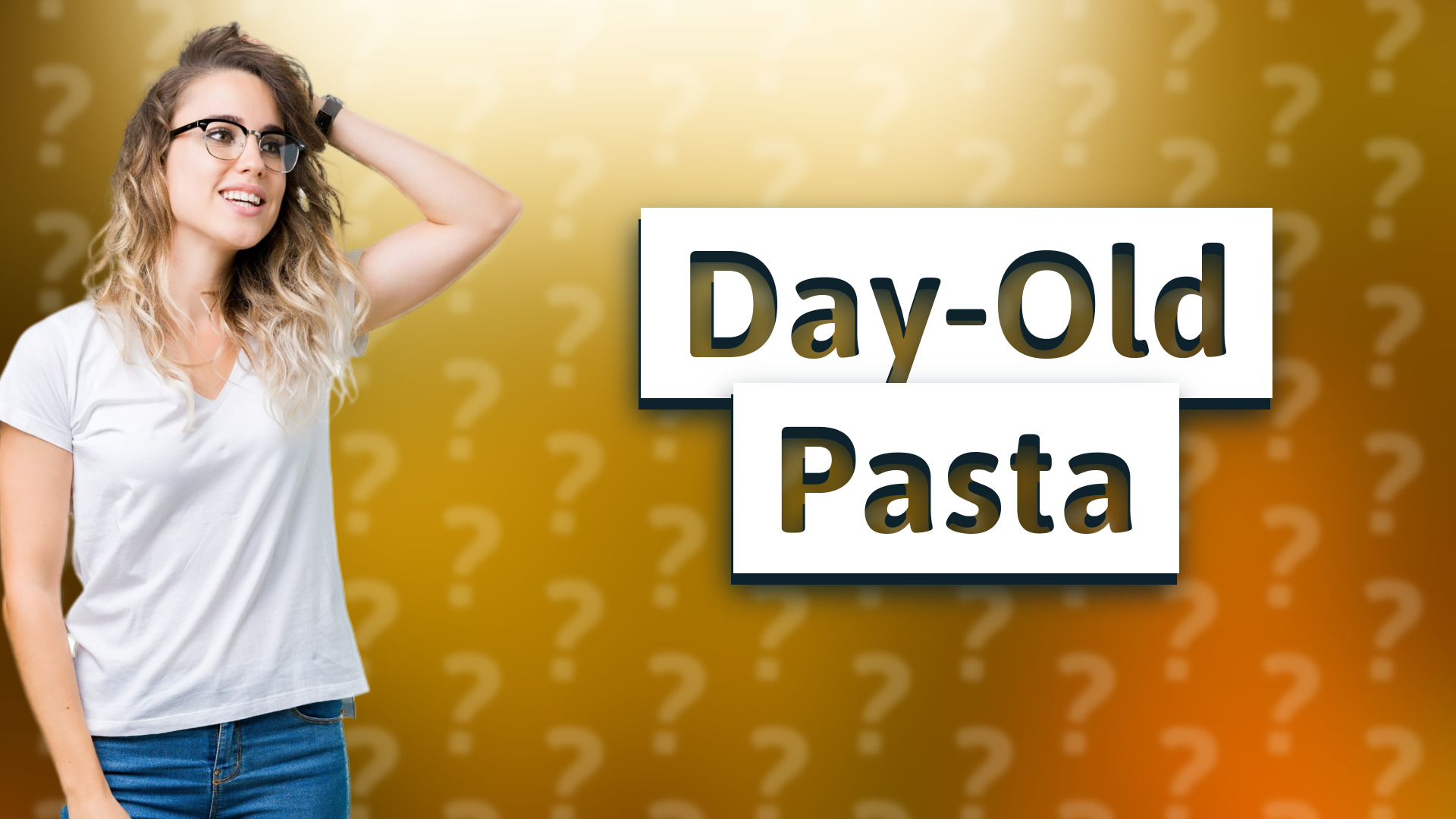 Day-Old Pasta