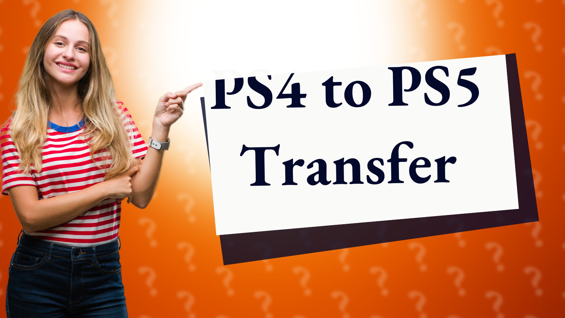 PS4 to PS5 Transfer